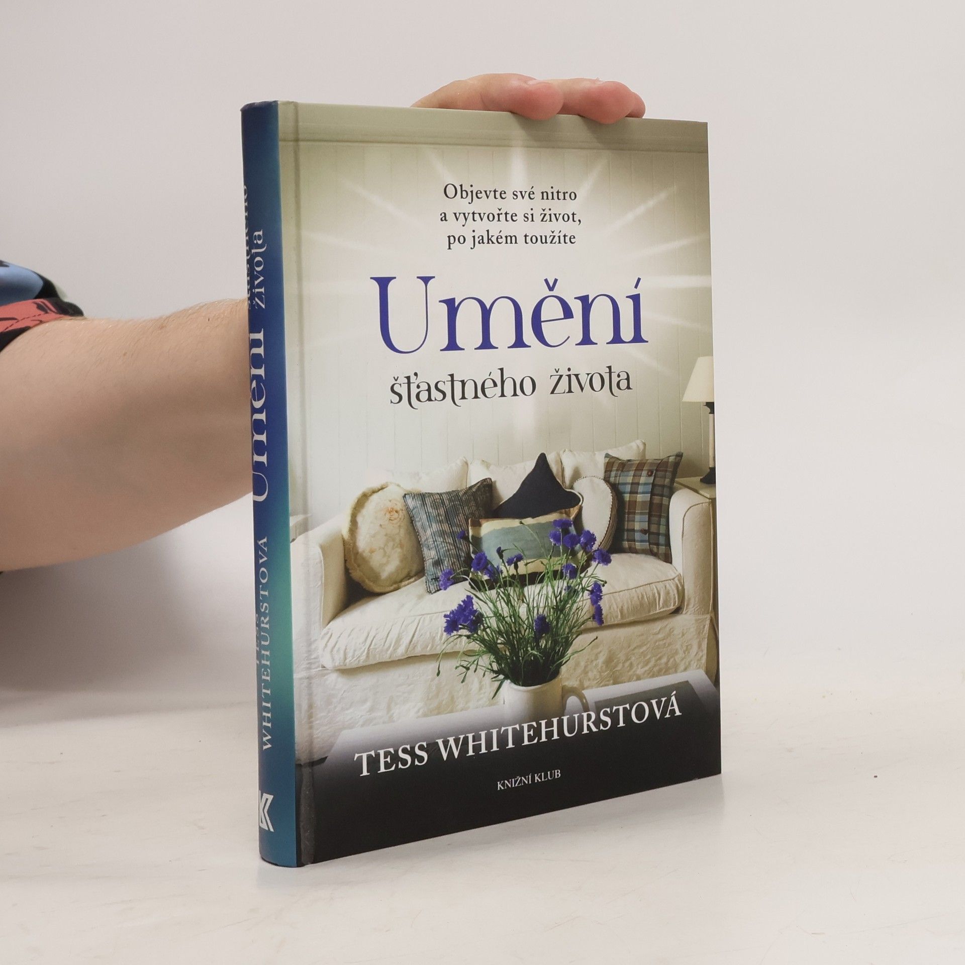 Tess Whitehurst Umění šťastného života