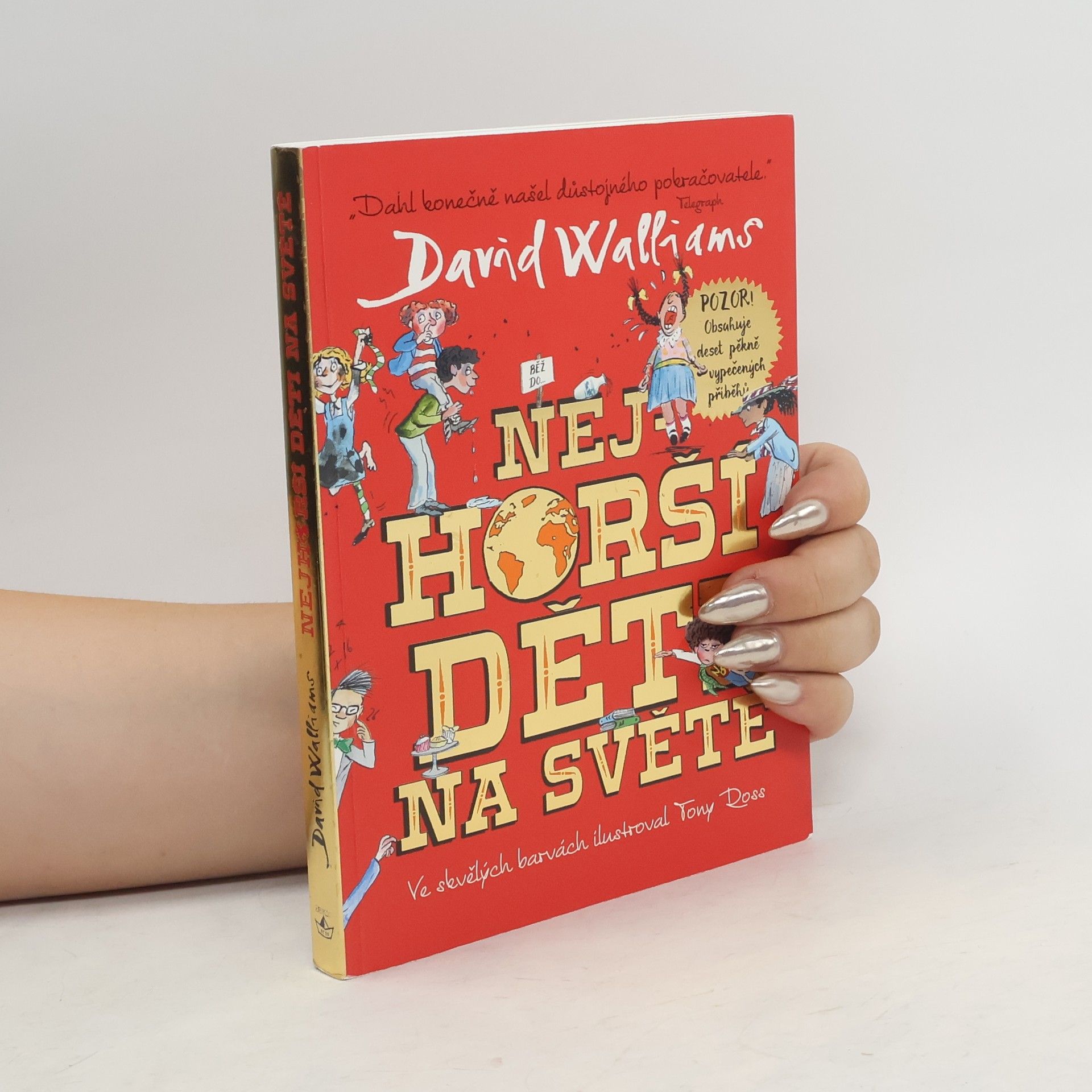 David Walliams Nejhorší děti na světě