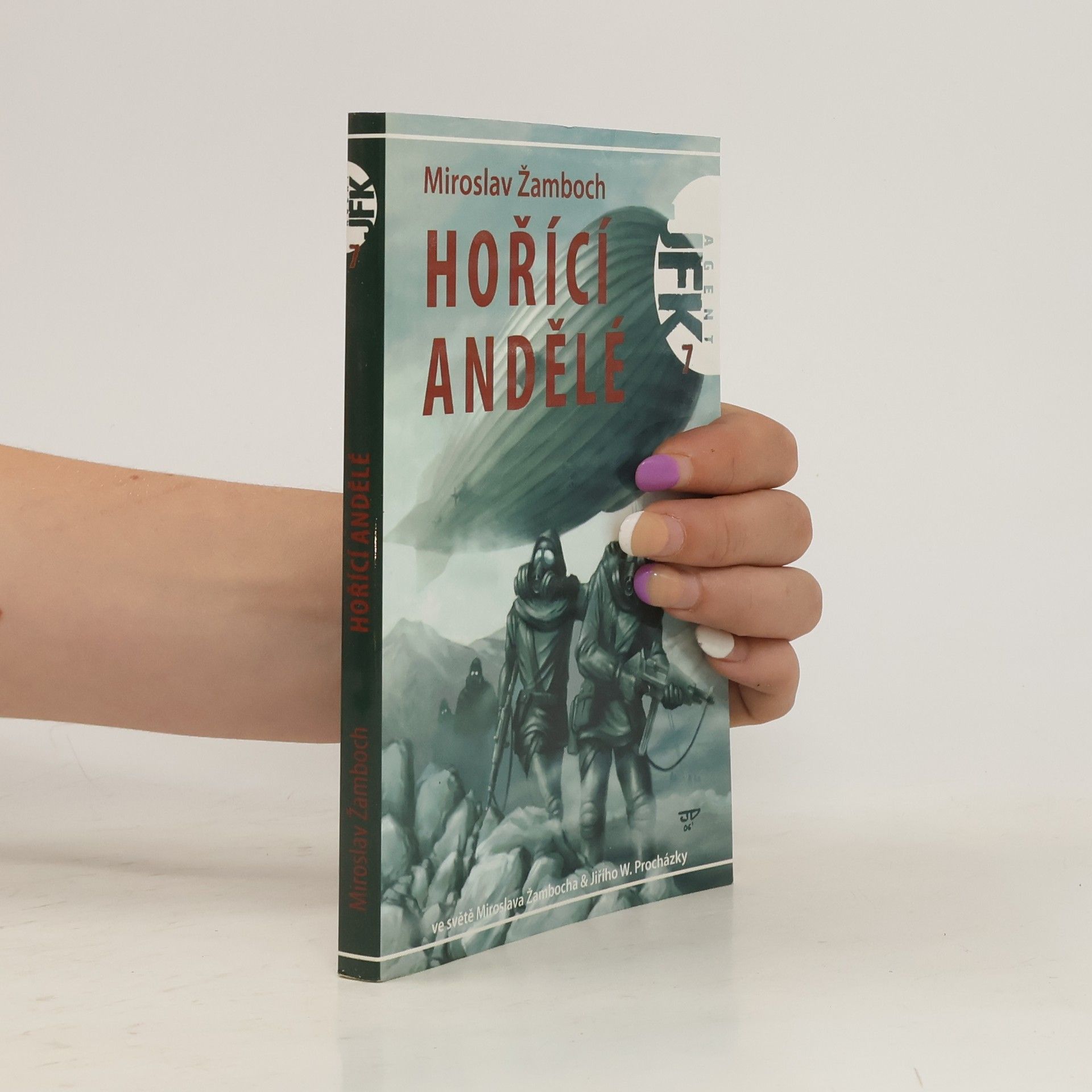 Miroslav Žamboch Hořící andělé