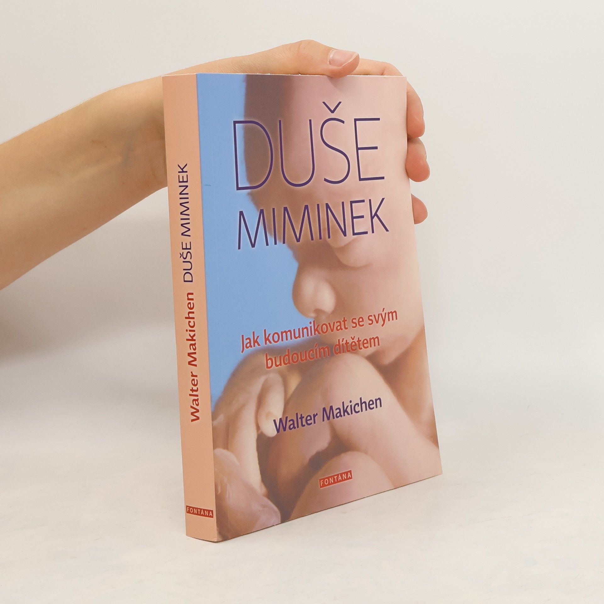 Walter Makichen Duše miminek