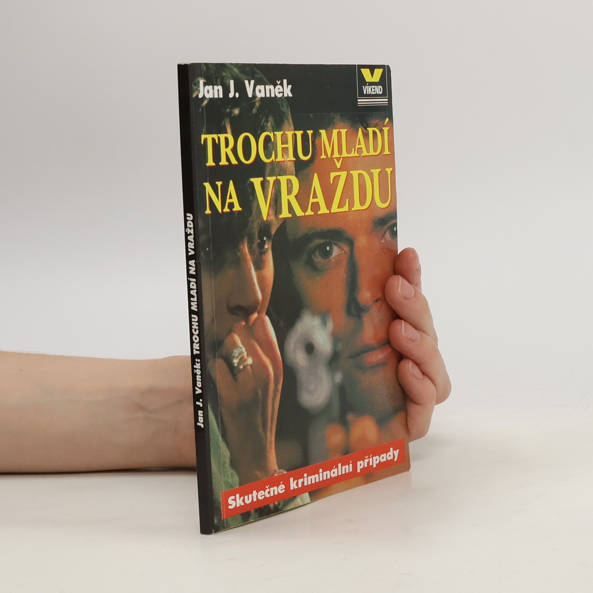 Jan J. Vaněk Trochu mladí na vraždu