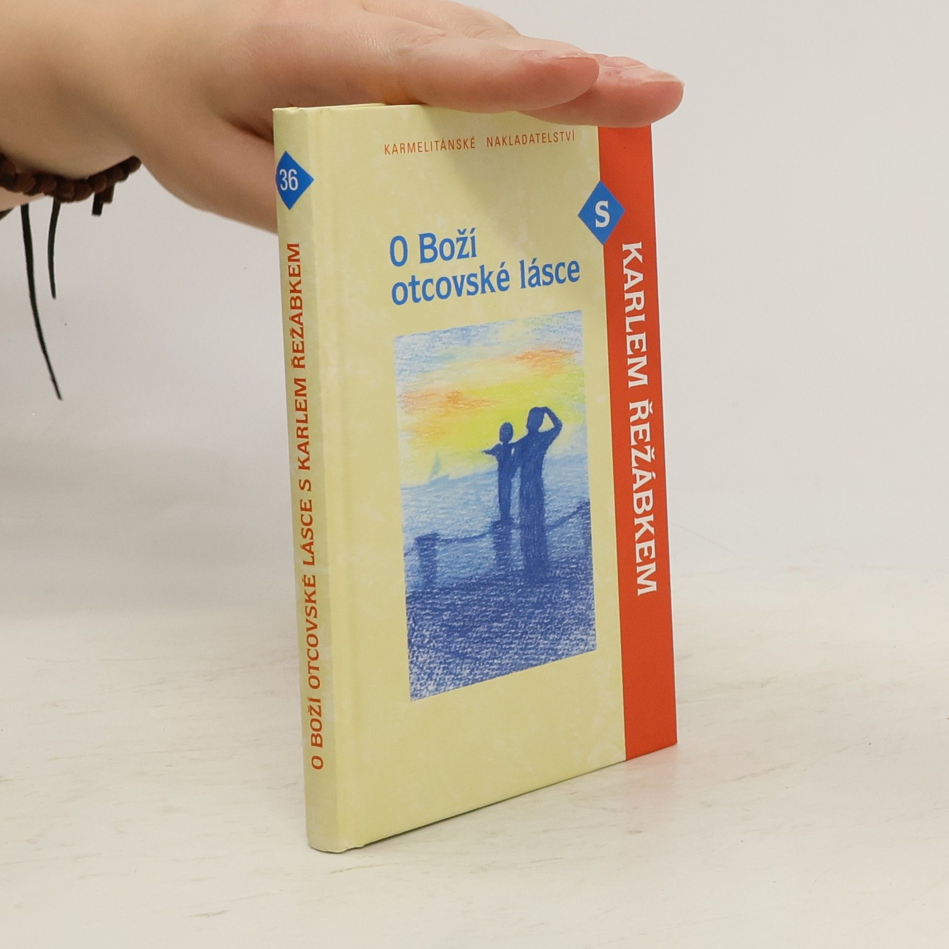 Karel Řežábek O Boží otcovské lásce s Karlem Řežábkem