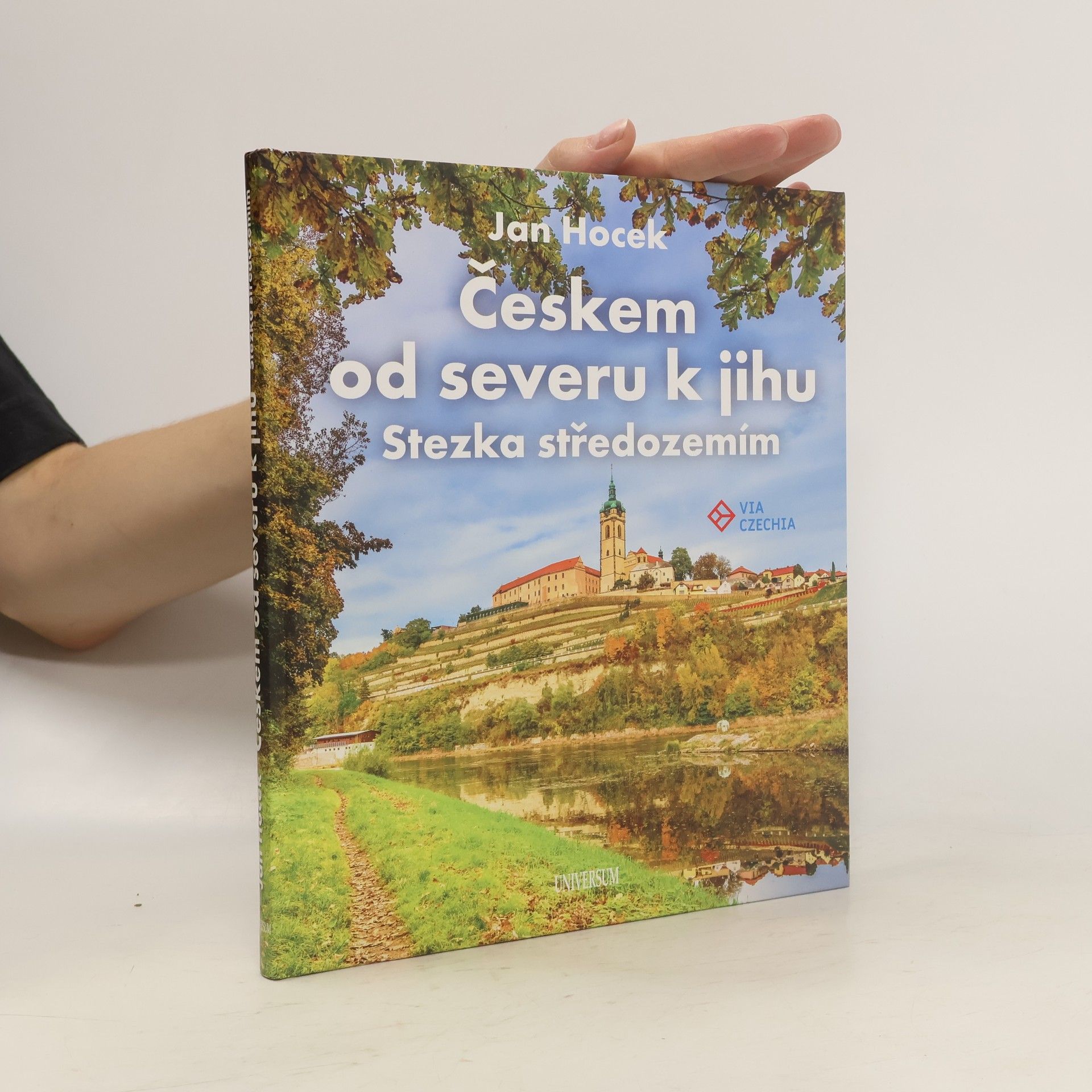 Jan Hocek Českem od severu k jihu : stezka středozemím