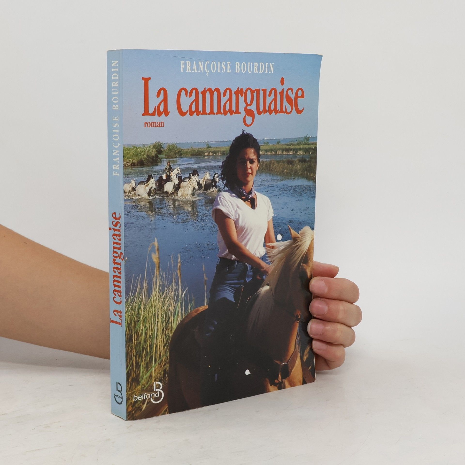 Françoise Bourdin La Camarguaise
