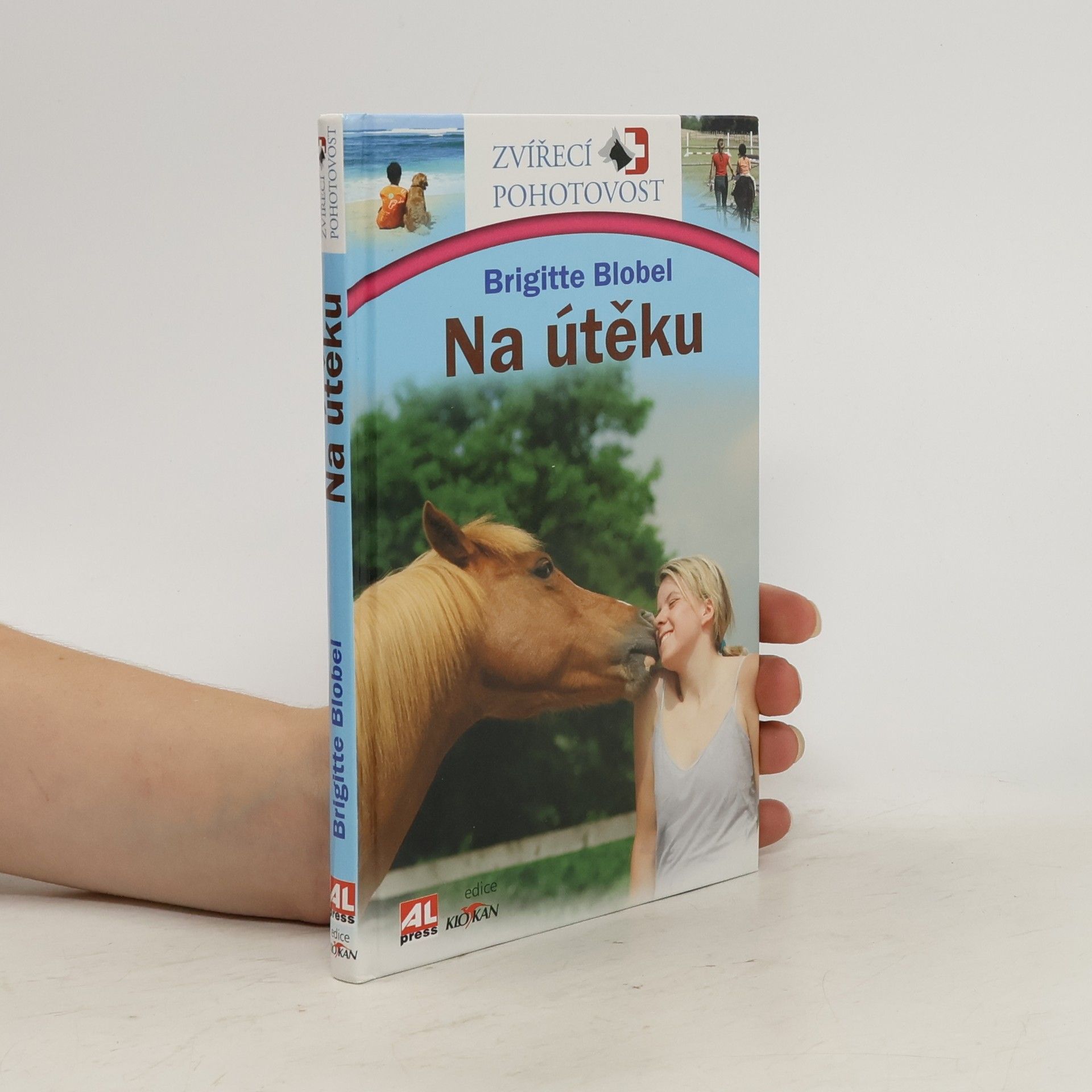 Brigitte Blobel Zvířecí pohotovost. Na útěku