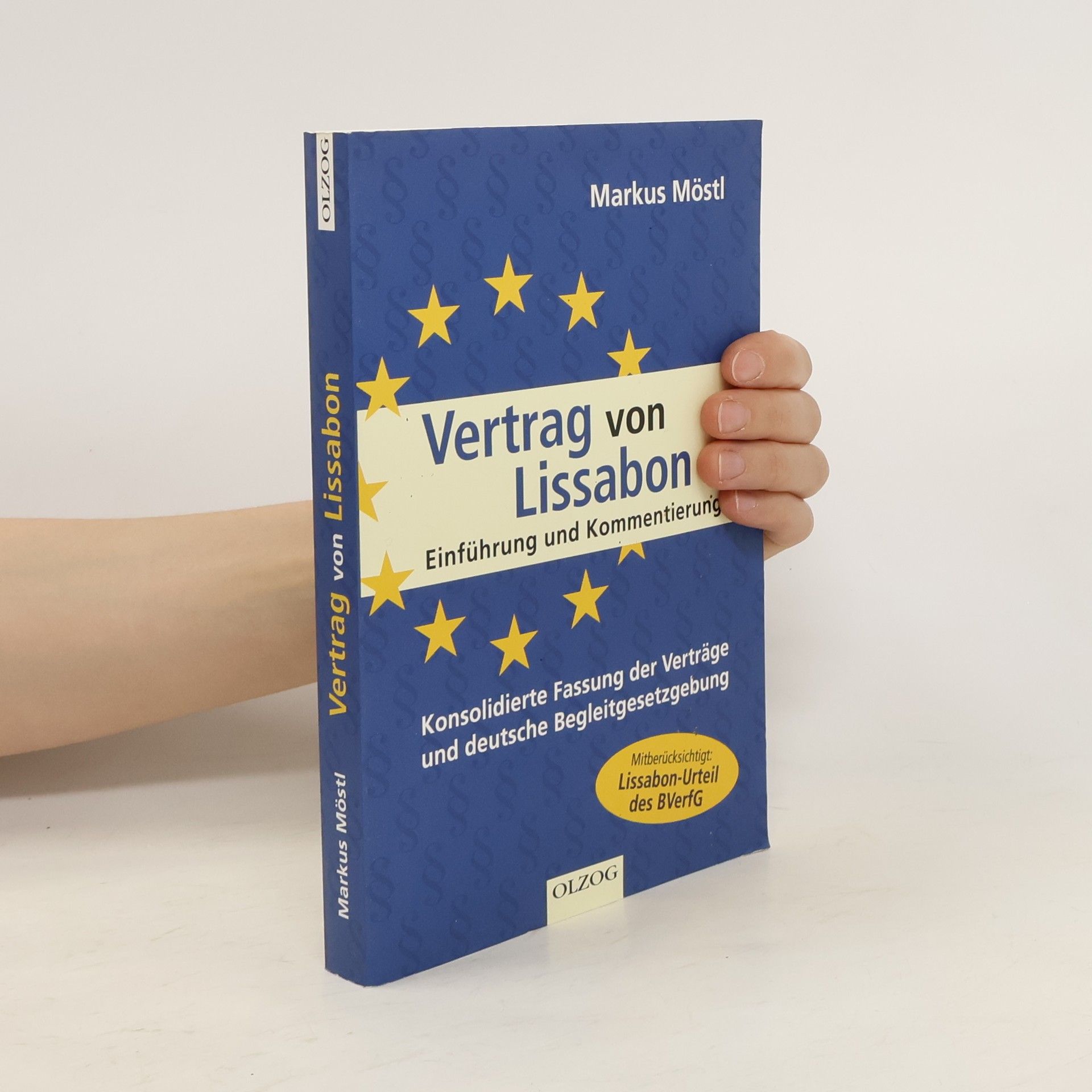 Markus Möstl Vertrag von Lissabon