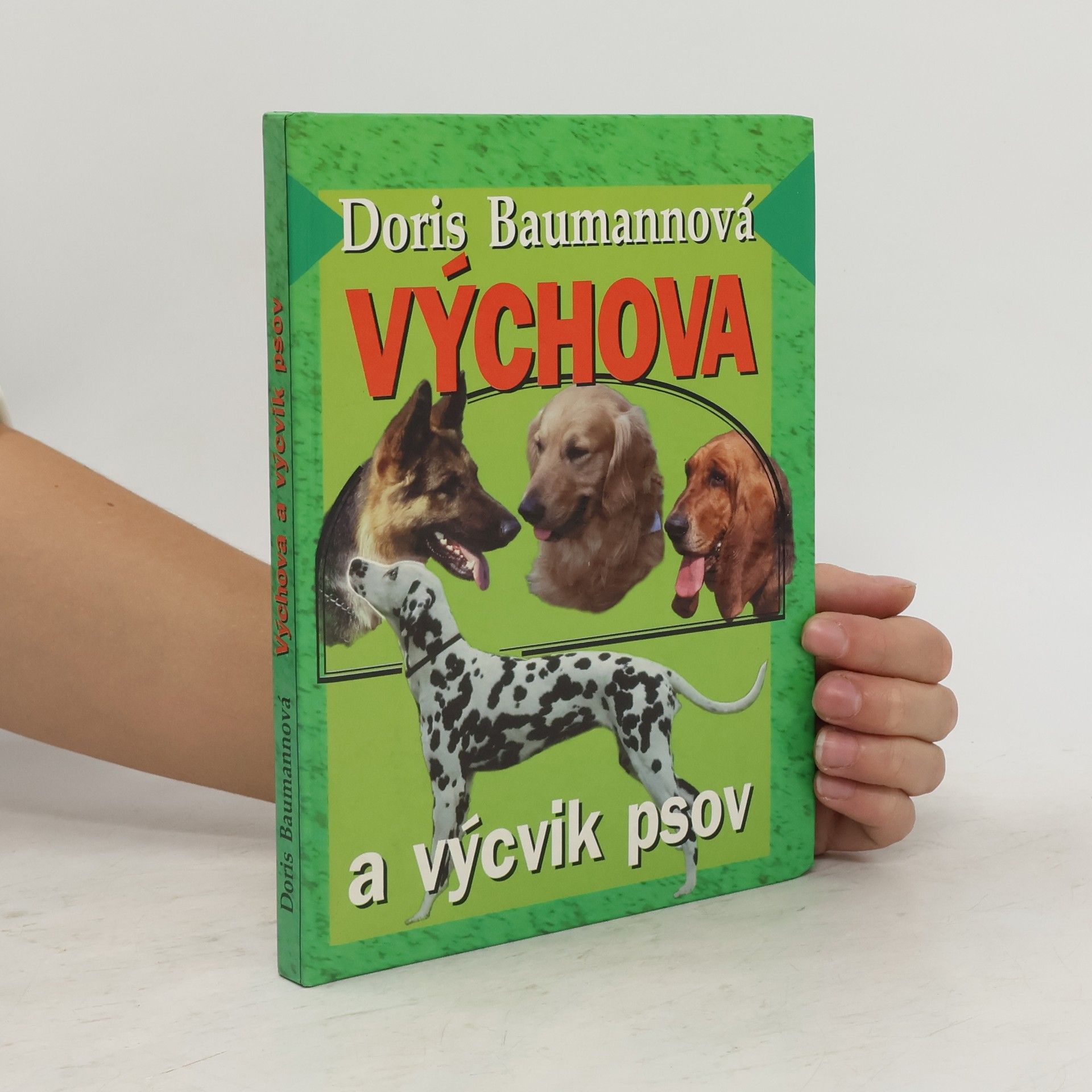 Doris Baumann Výchova a výcvik psov