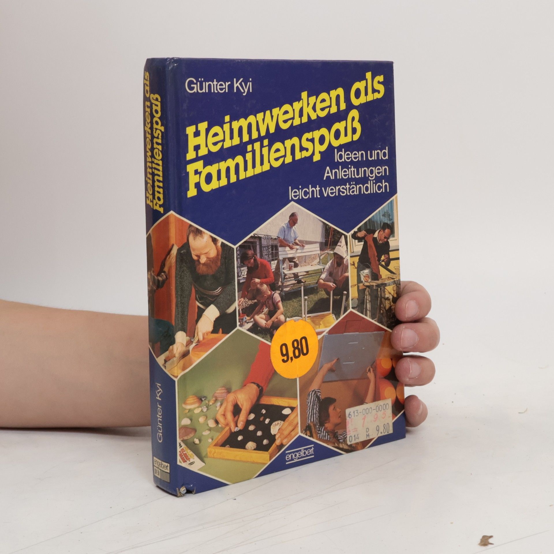 Günter Kyi Heimwerken als Familienspass