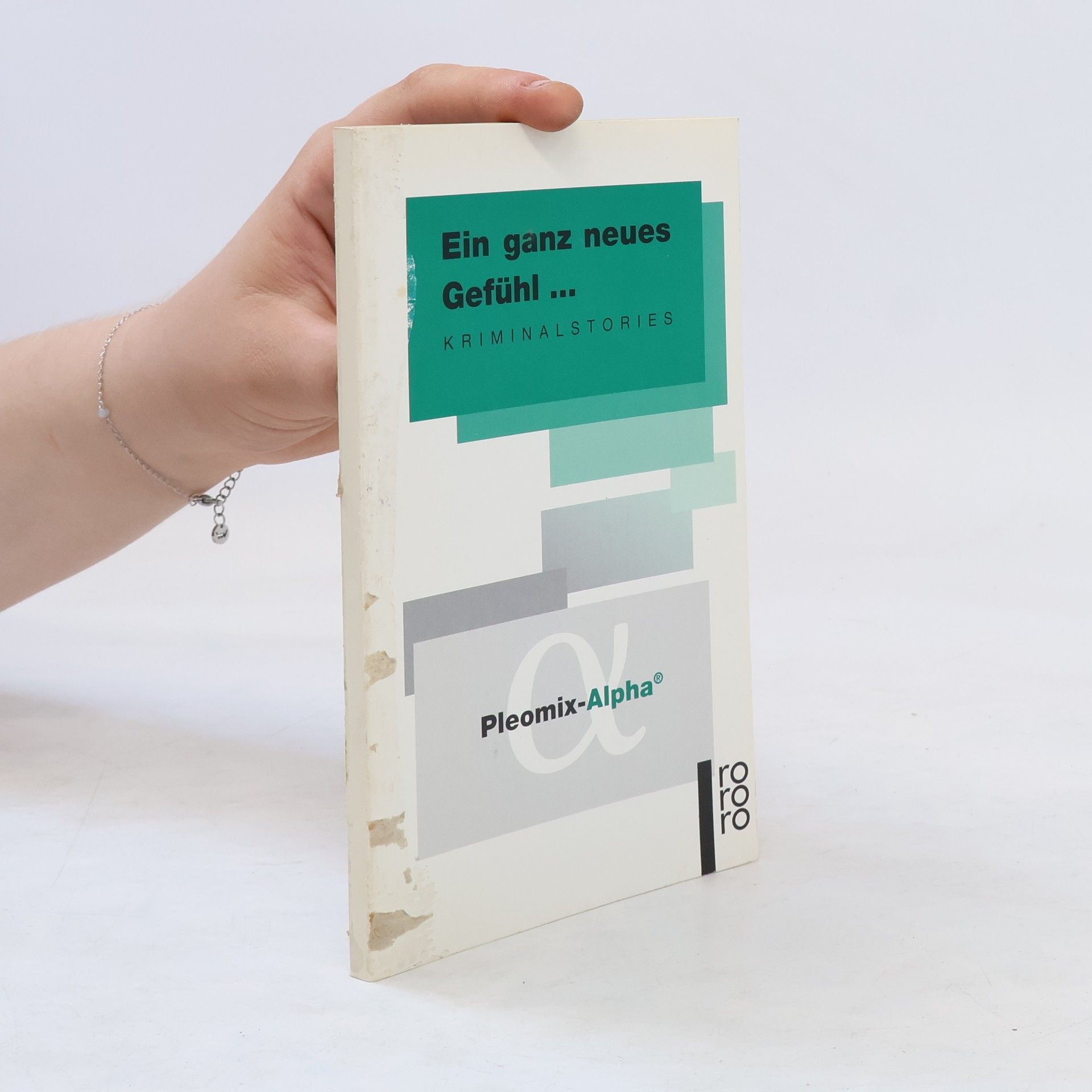 Auteurscollectief Ein ganz neues Gefühl...