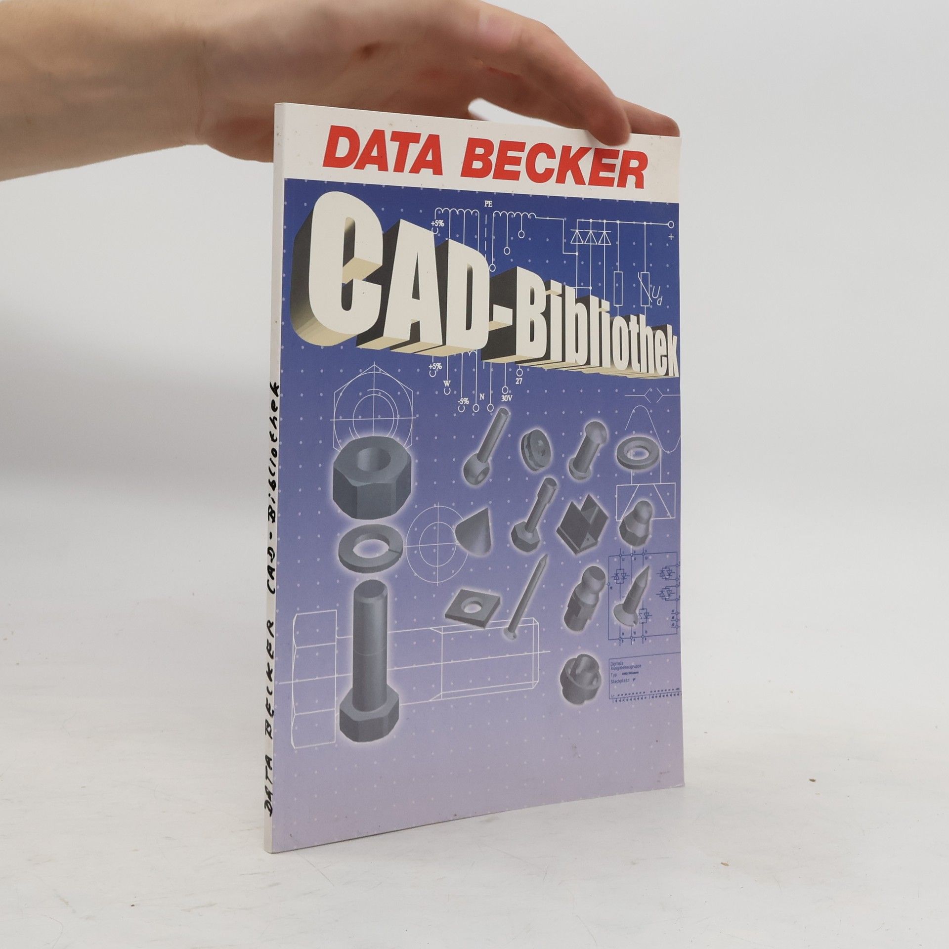 Autorenkollektiv Data Becker. CAD-Bibliothek