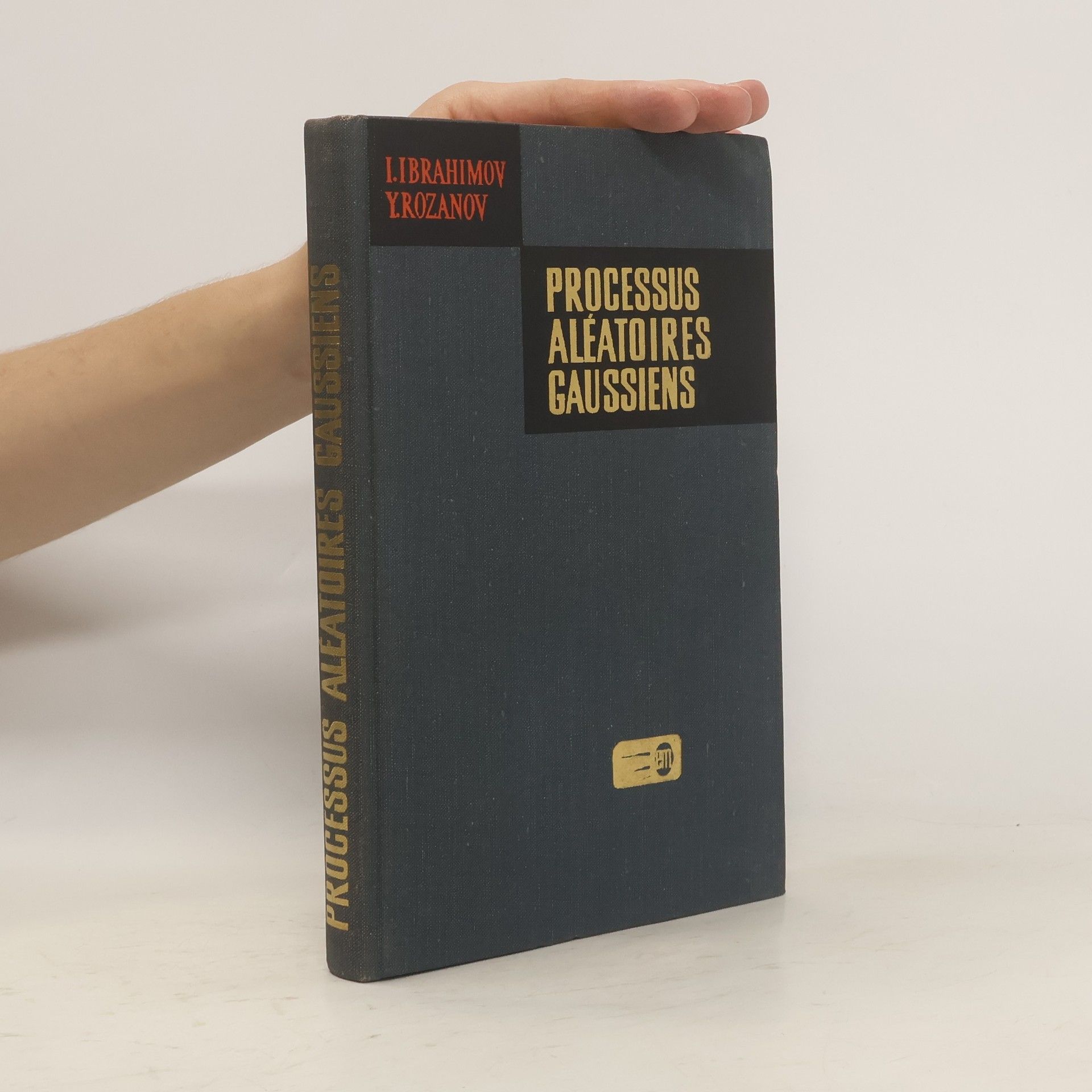 Collectif d'auteurs Processus aléatoires gaussiens