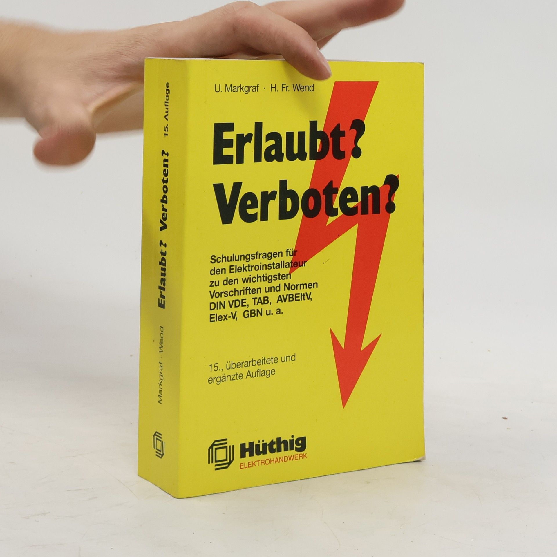 Udo Markgraf Erlaubt? Verboten?