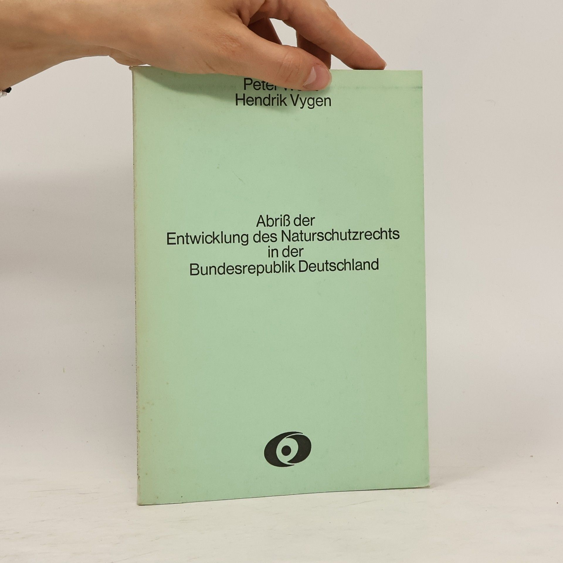 Peter Werle Abriß der Entwicklung des Naturschutzrechts in der Bundesrepublik Deutschland