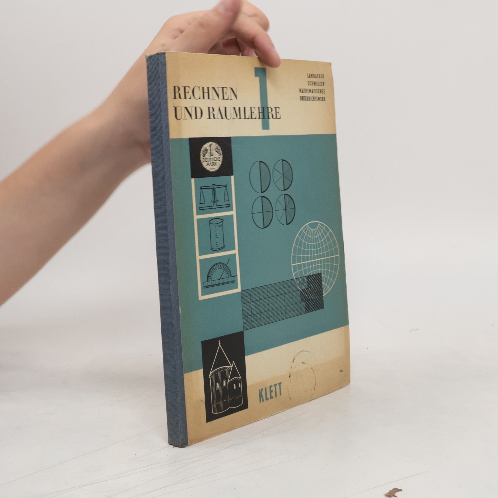 Collectif d'auteurs Rechnen und Raumlehre 1