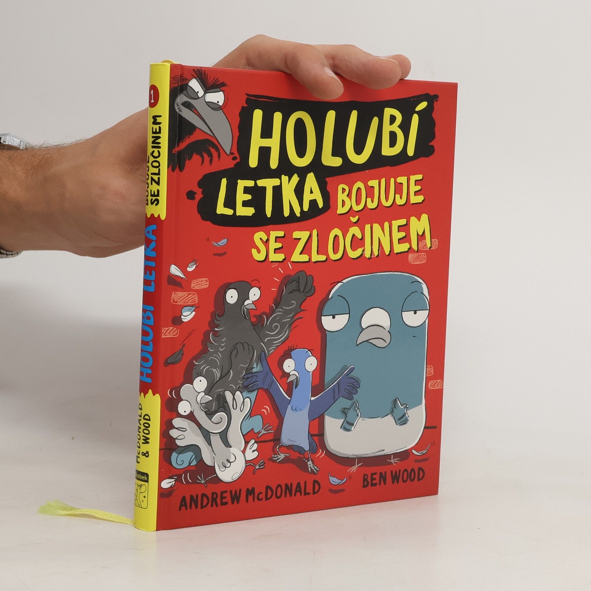 Andrew McDonald Holubí letka bojuje se zločinem