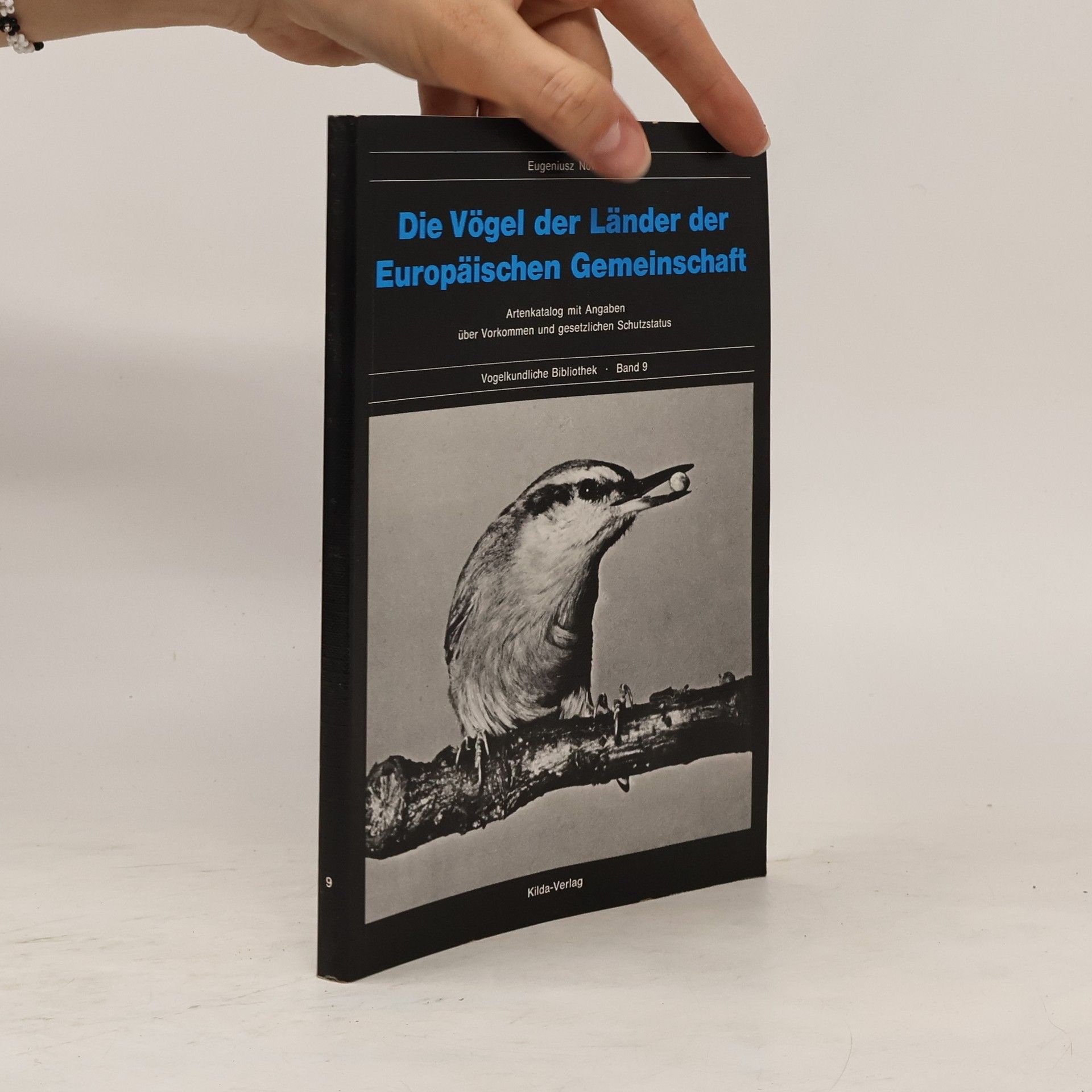 Eugeniusz Nowak Die Vögel der Länder der Europäischen Gemeinschaft