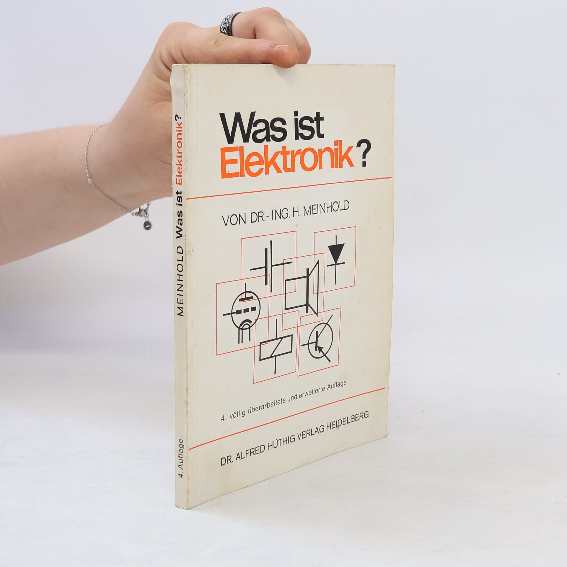 Heinz Meinhold Was ist Elektronik?