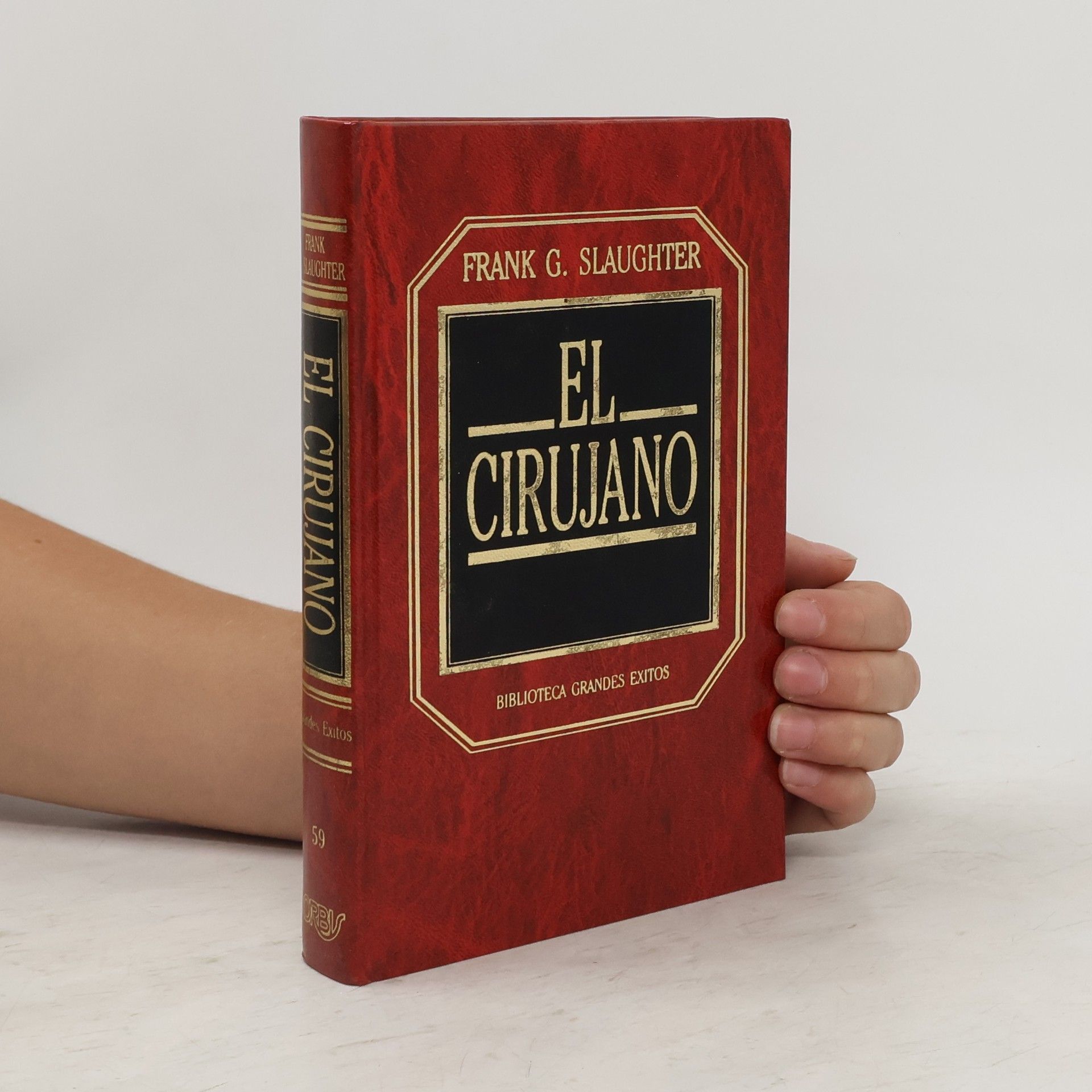 Frank G. Slaughter Biblioteca Grandes Éxitos - 59: El cirujano