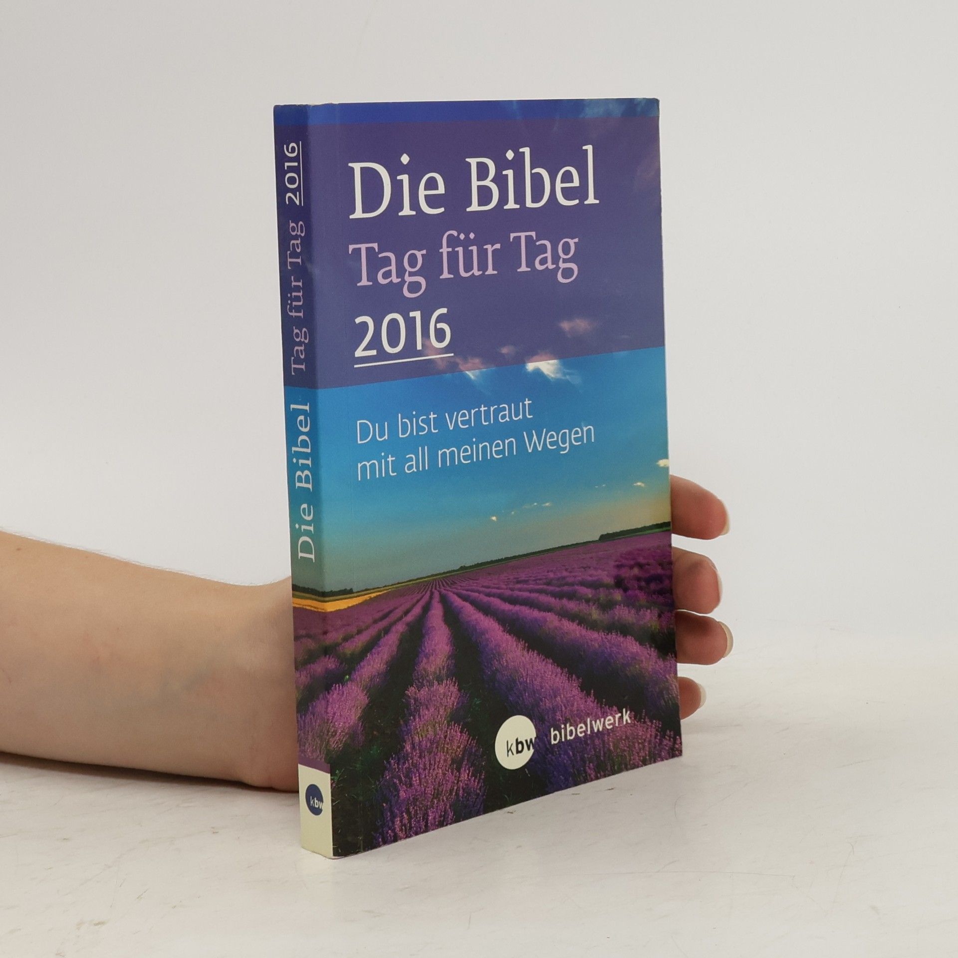 kolektiv Die Bibel Tag für Tag 2016 - Taschenkalender