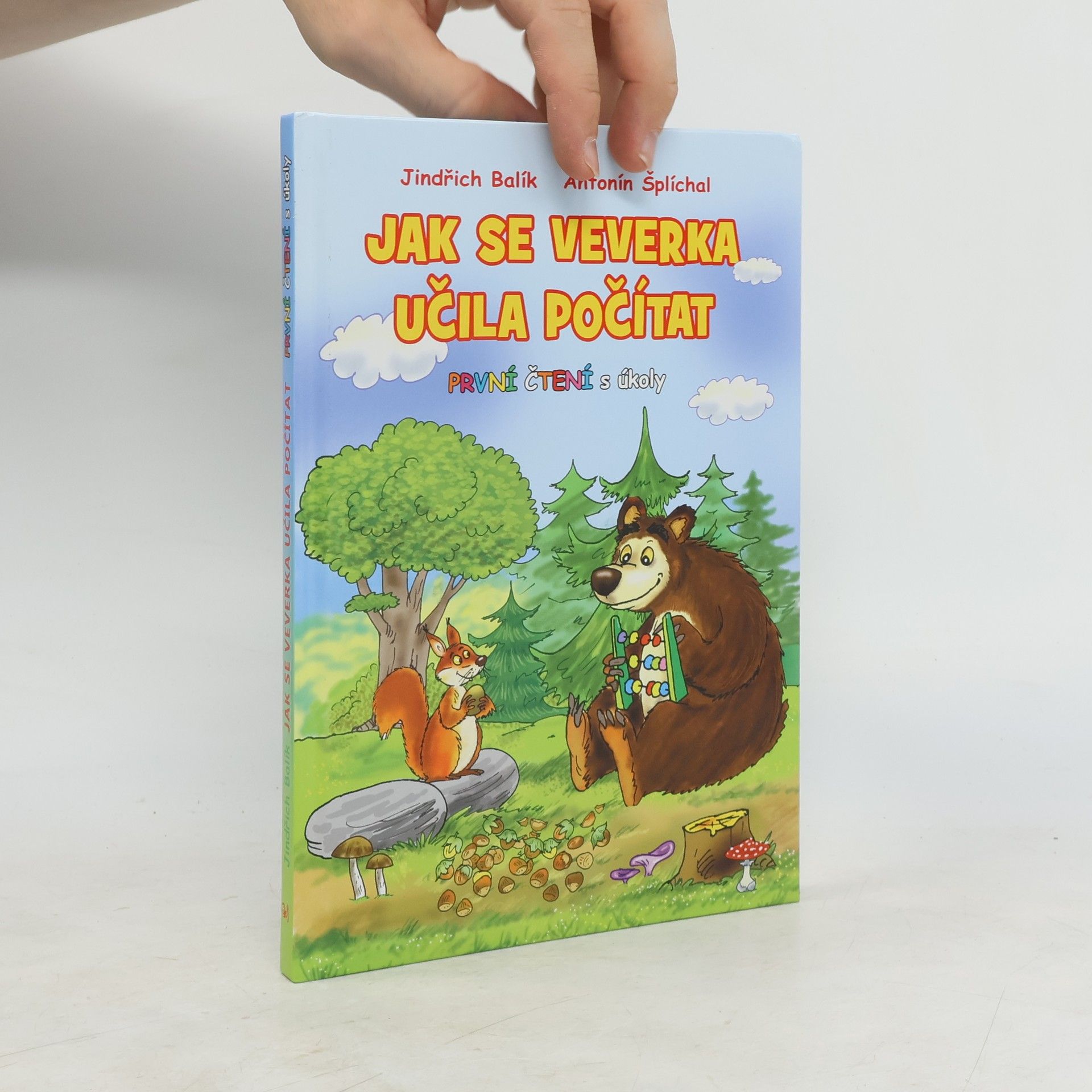 Jindřich Balík Jak se veverka učila počítat: Veselé pohádky se zvířátky