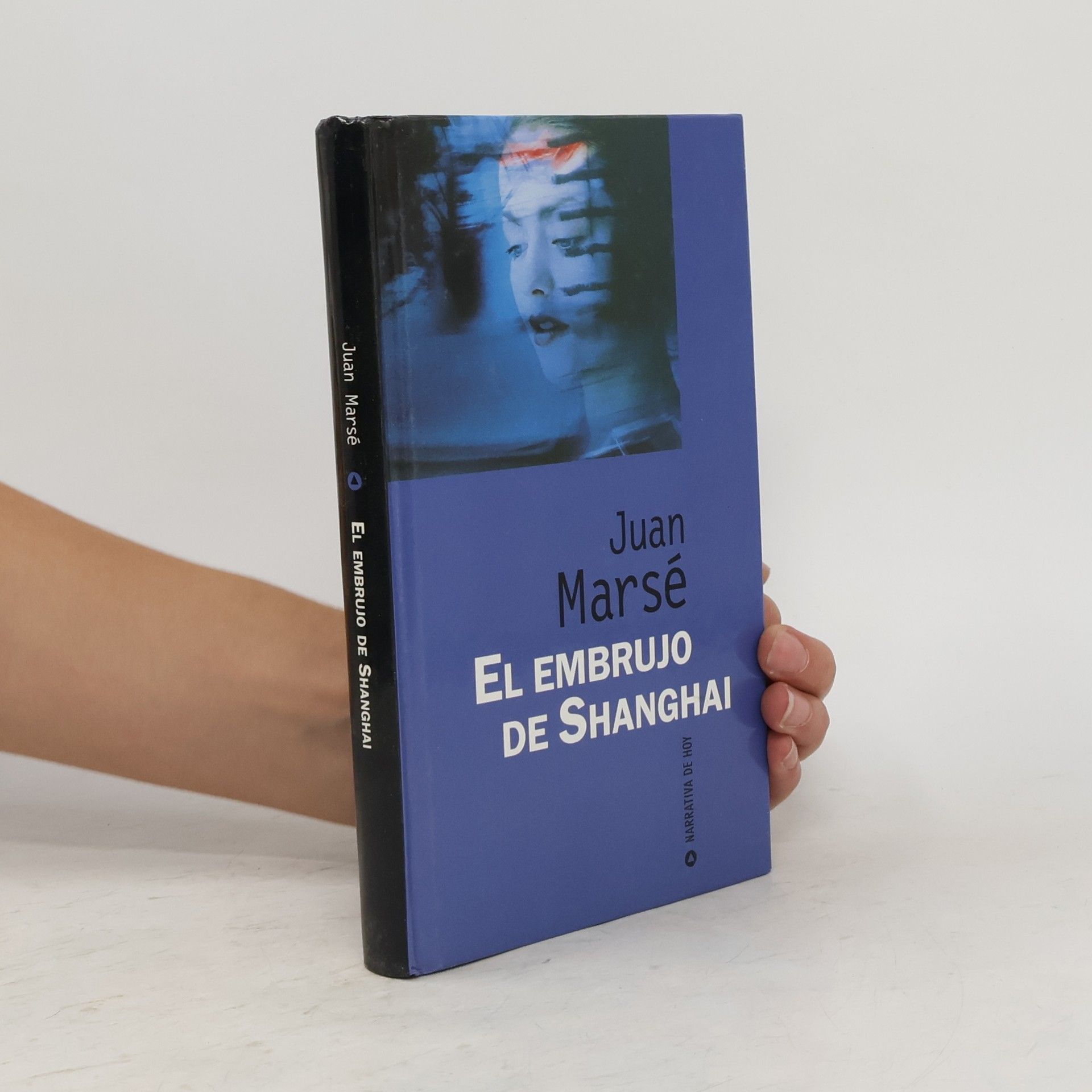 Juan Marsé El embrujo de Shanghai