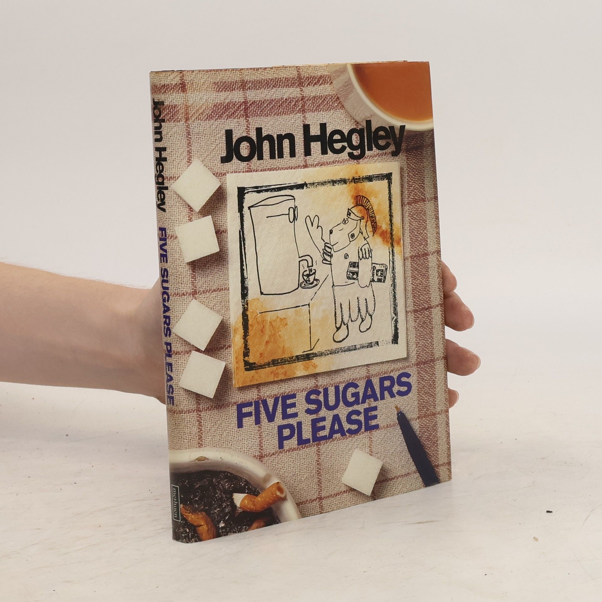 John Hegley Five Sugars Please
