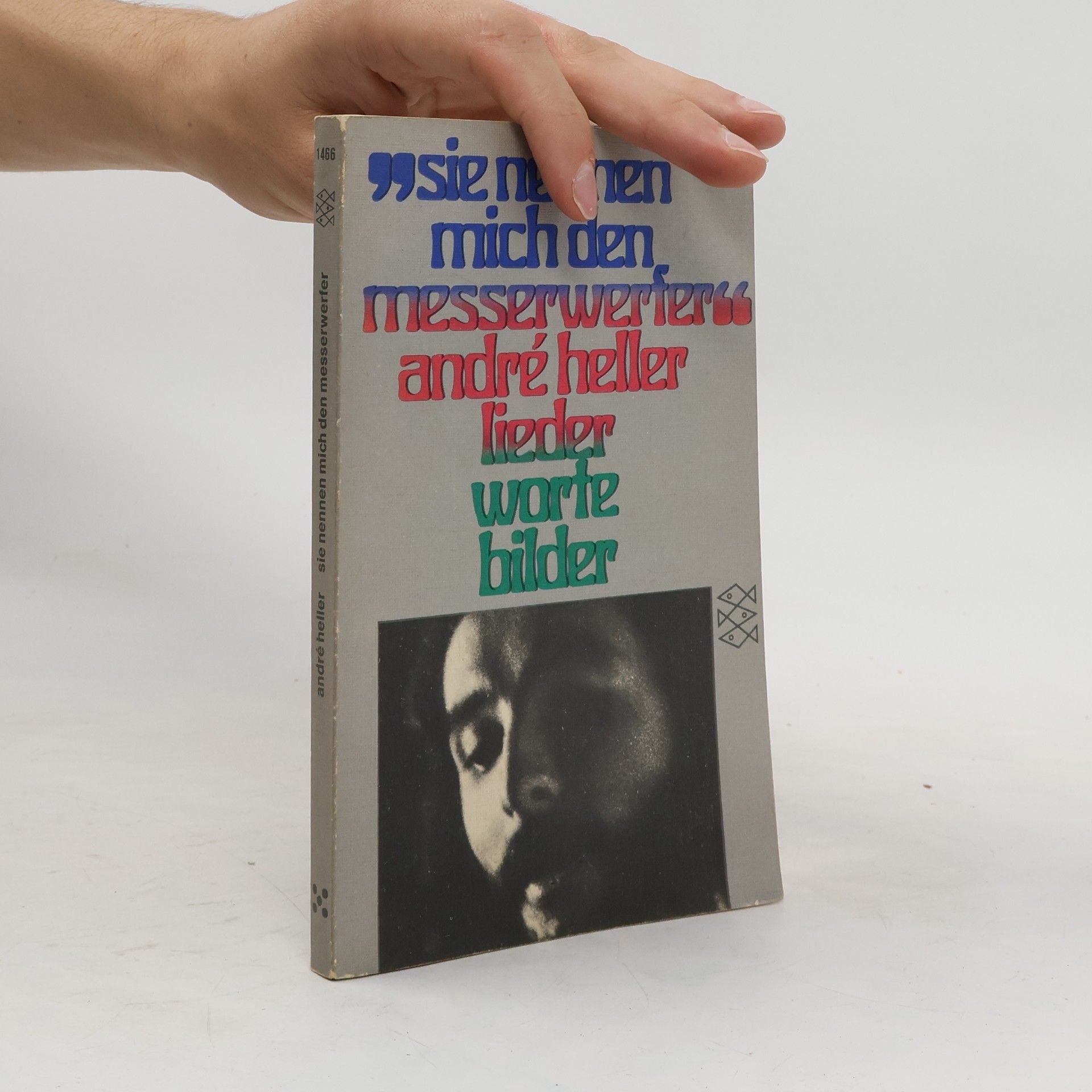 André Heller Sie nennen mich den messerwerfer