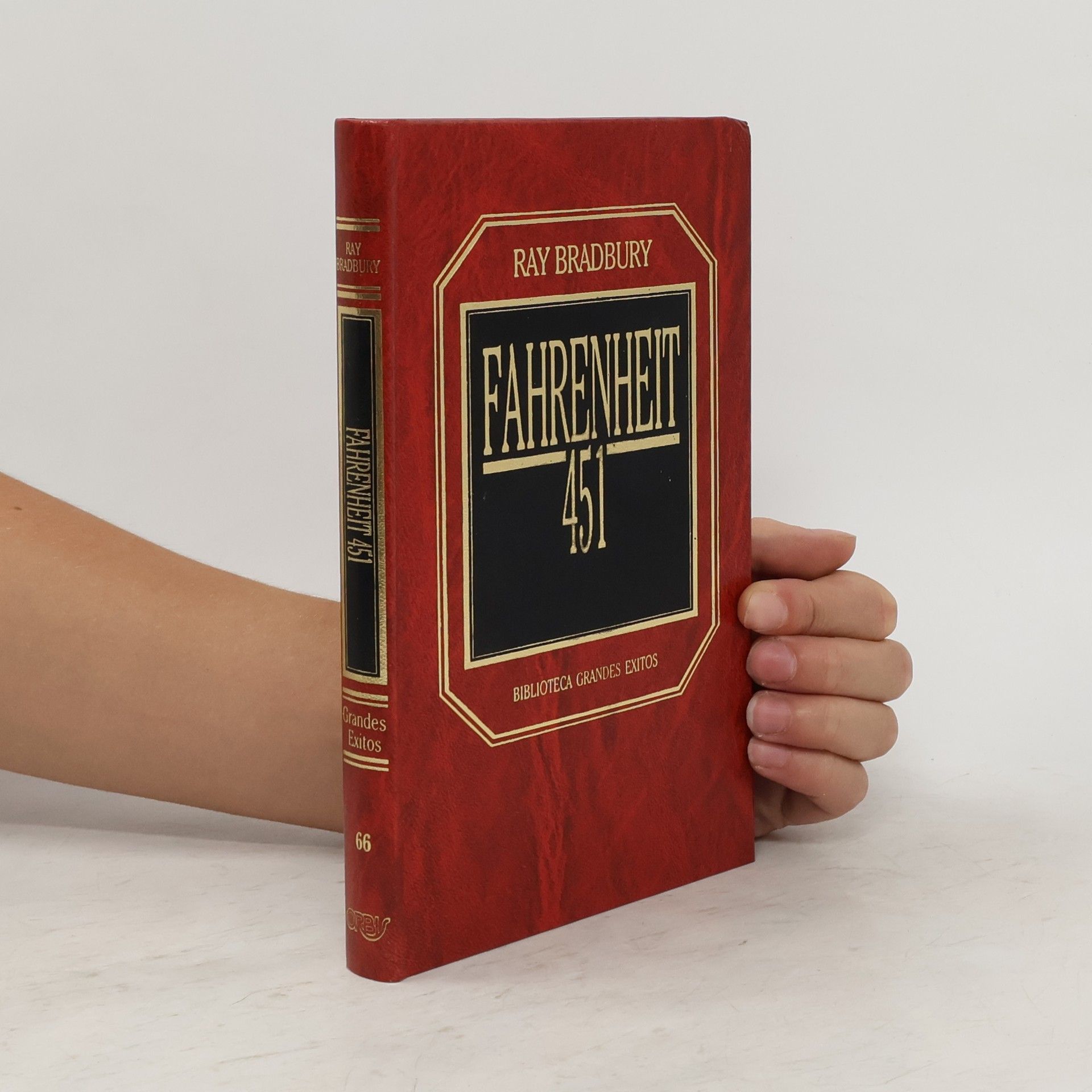 Ray Bradbury Biblioteca Grandes Exitos - 66: Fahrenheit 451