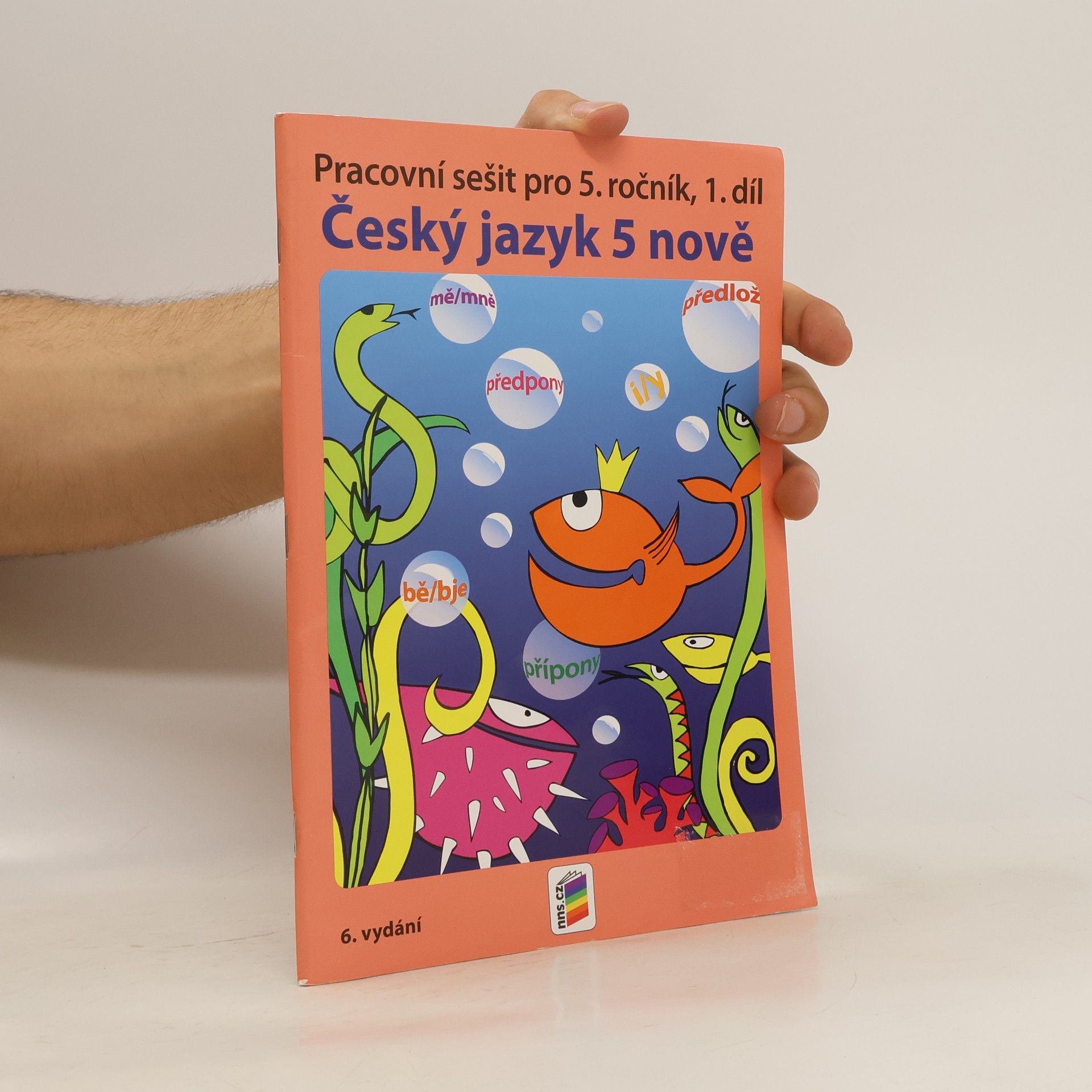 kolektiv Český jazyk 5. Pracovní sešit pro 5. ročník, 1. díl.