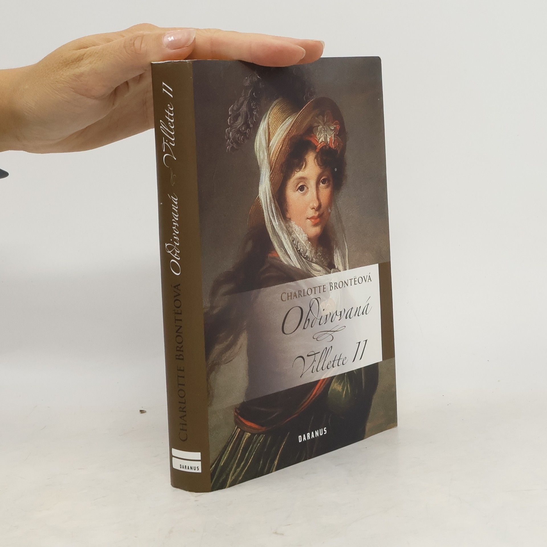 Charlotte Brontë Villette. II, Obdivovaná