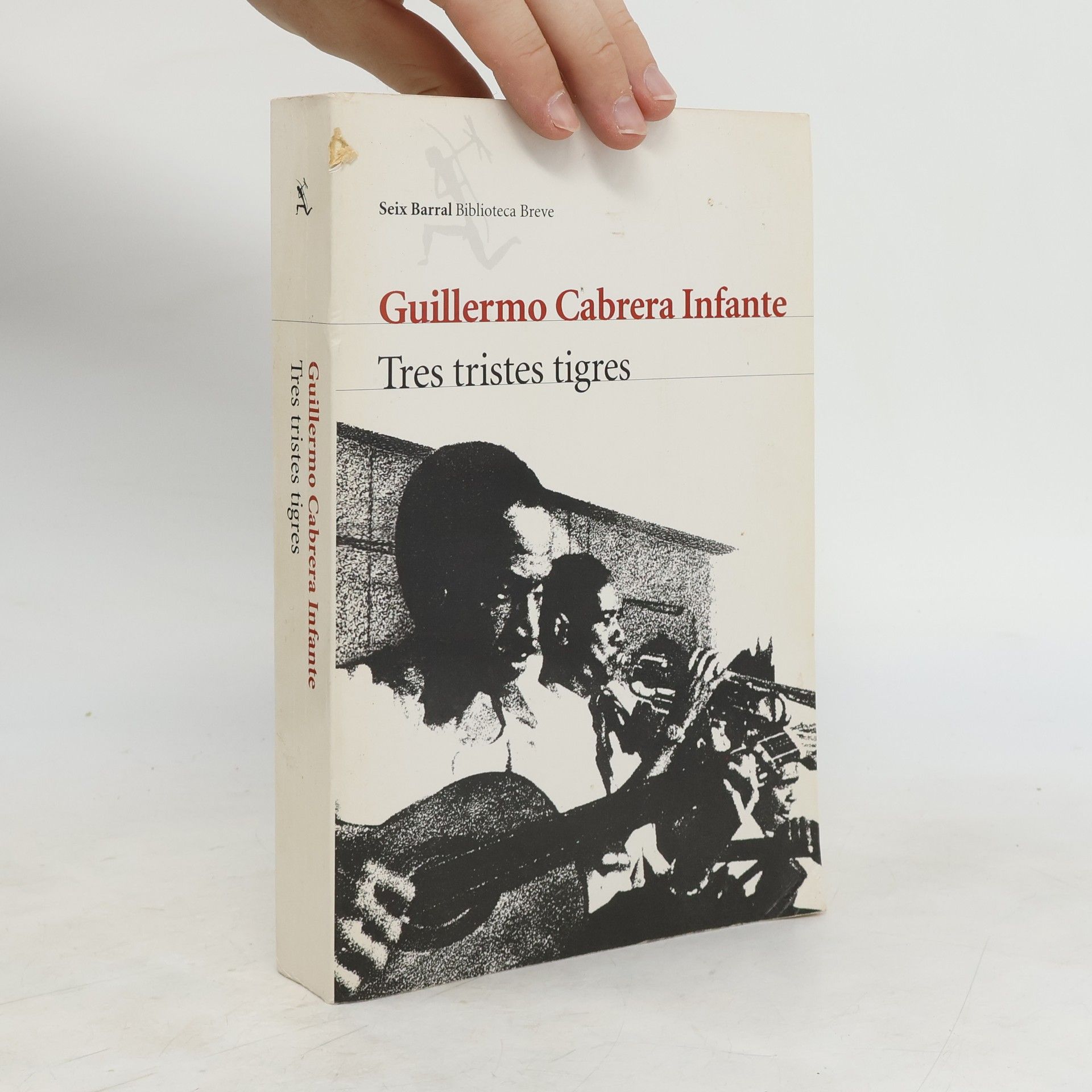 Guillermo Cabrera Infante Tres tristes tigres