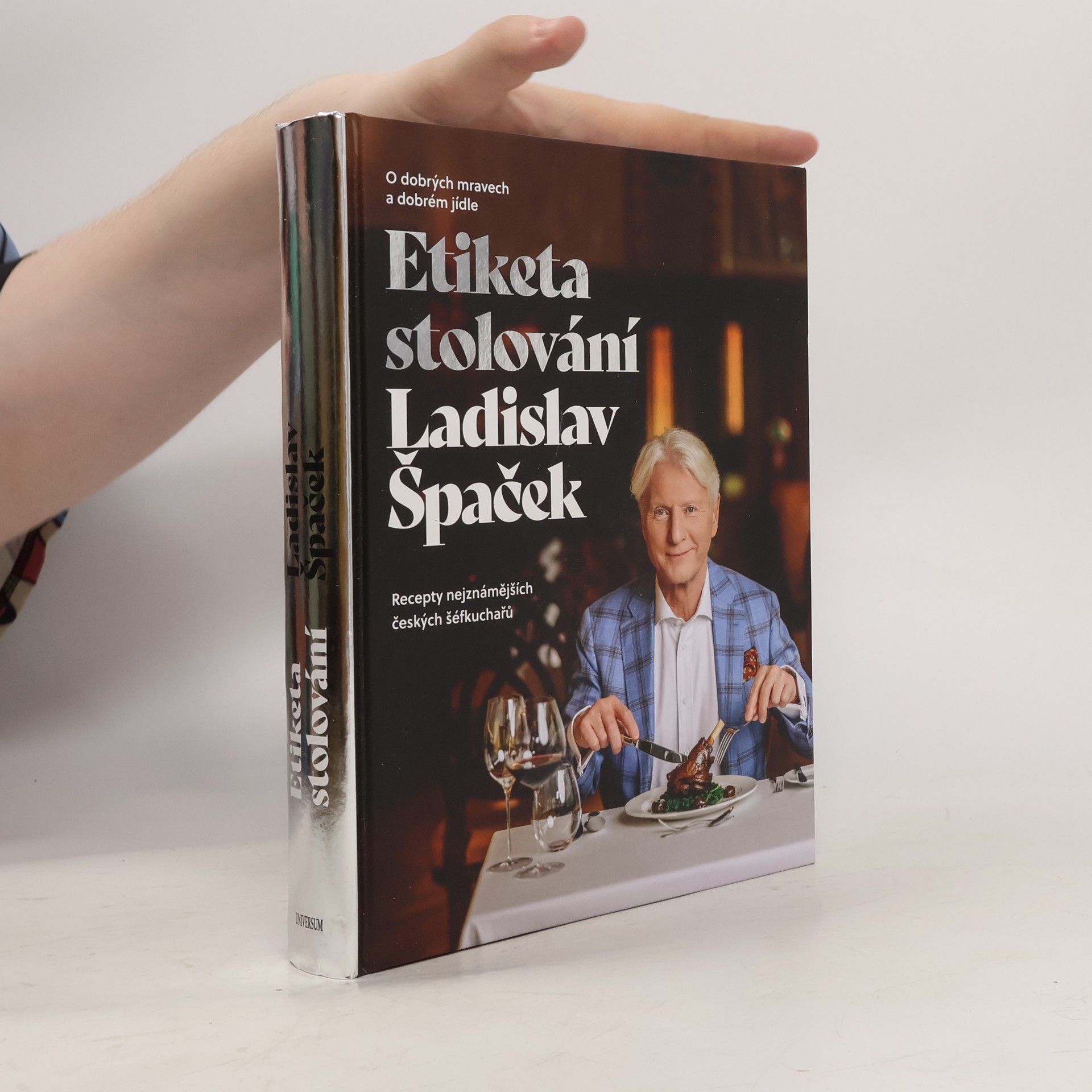 Ladislav Špaček Etiketa stolování : o dobrých mravech a dobrém jídle