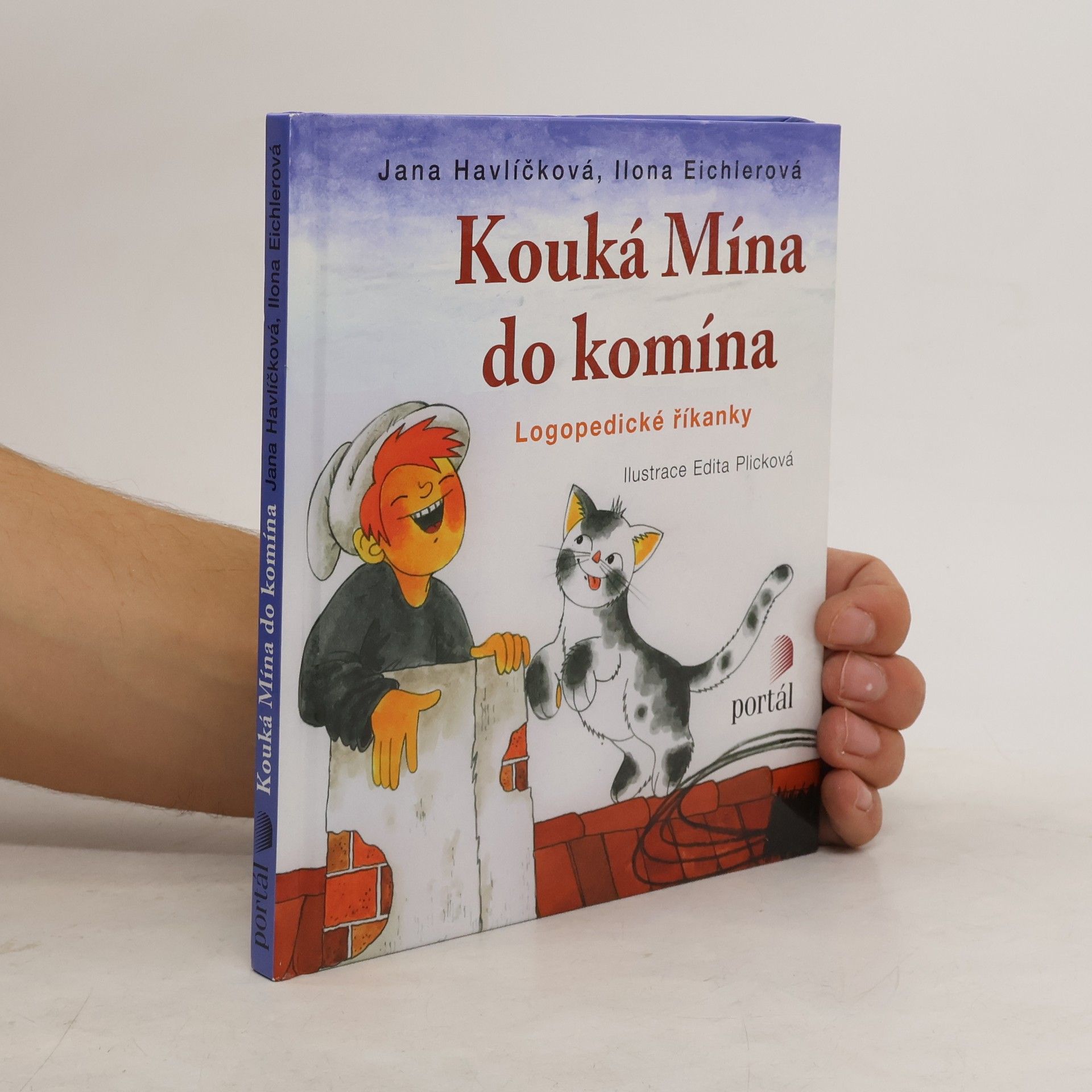 Jana Havlíčková Kouká Mína do komína: Logopedické říkanky