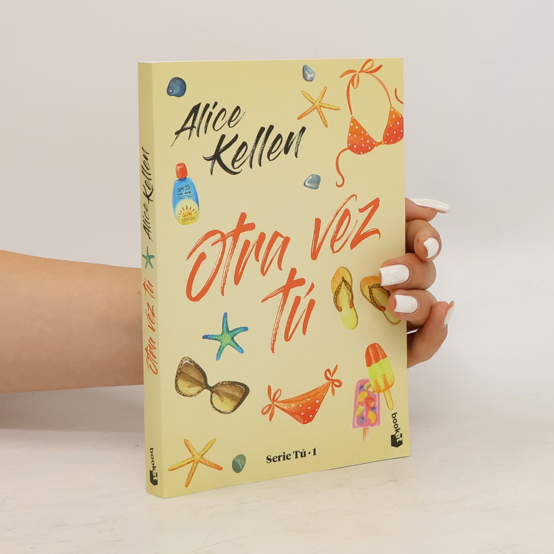 Alice Kellen Serie Tú - 1: Otra vez tú