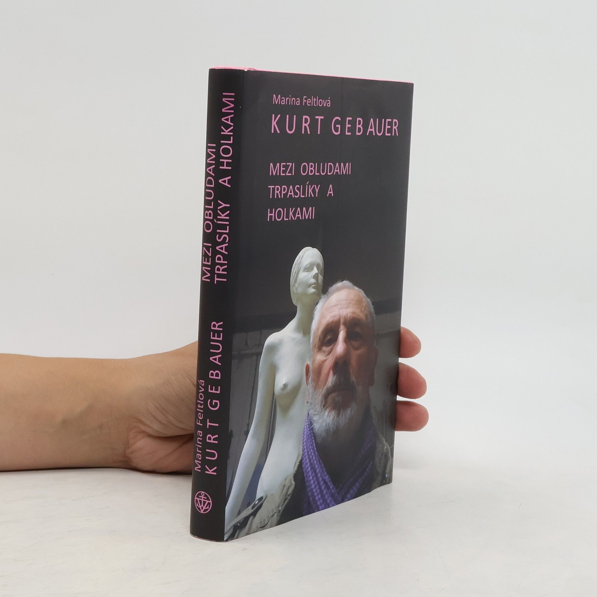 Kurt Gebauer Mezi obludami, trpaslíky a holkami
