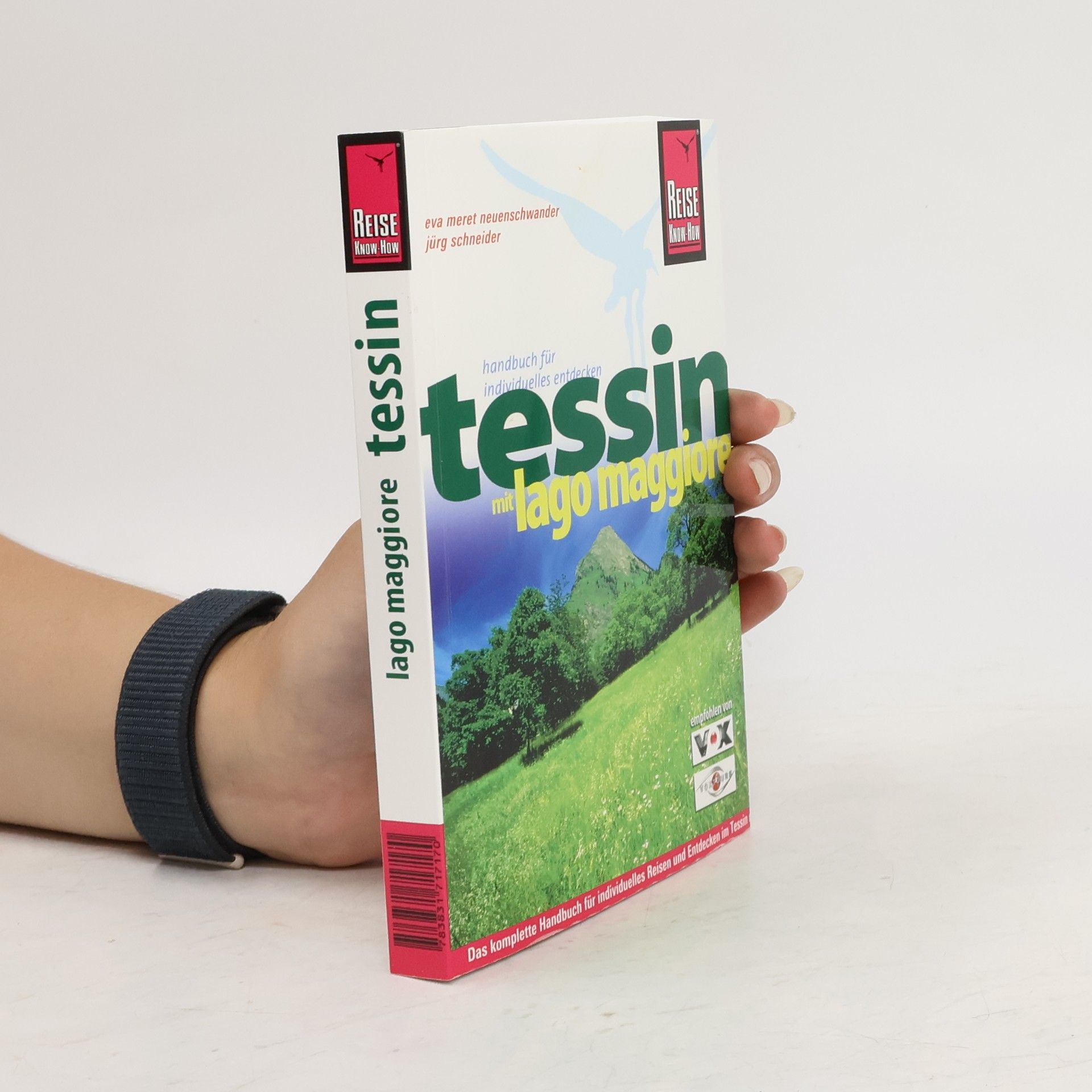 Eva Meret Neuenschwander Tessin und Lago Maggiore