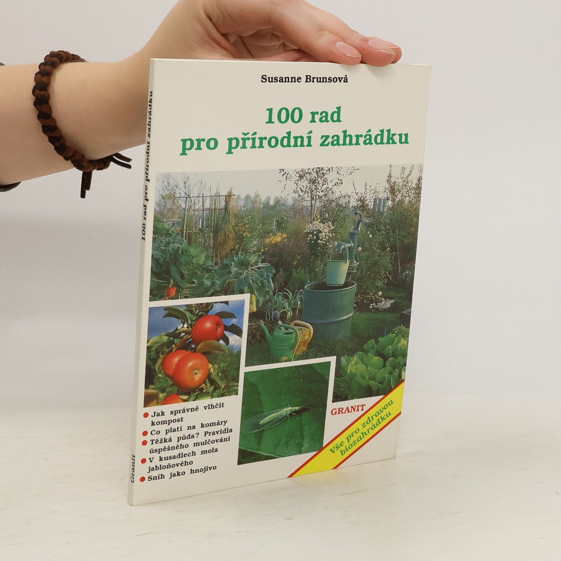 Annelore Bruns 100 rad pro přírodní zahrádku