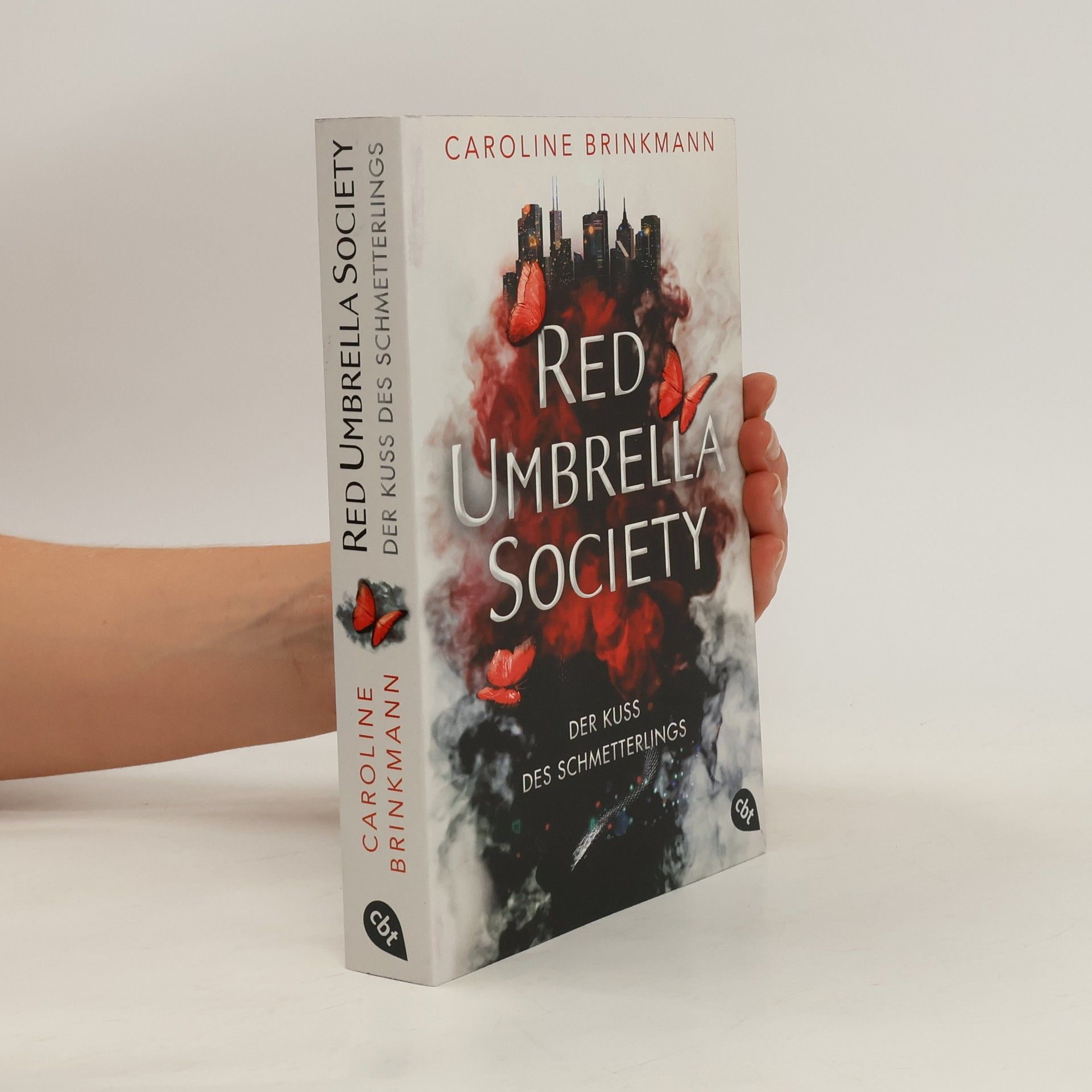 Caroline Brinkmann Red Umbrella Society - Der Kuss des Schmetterlings