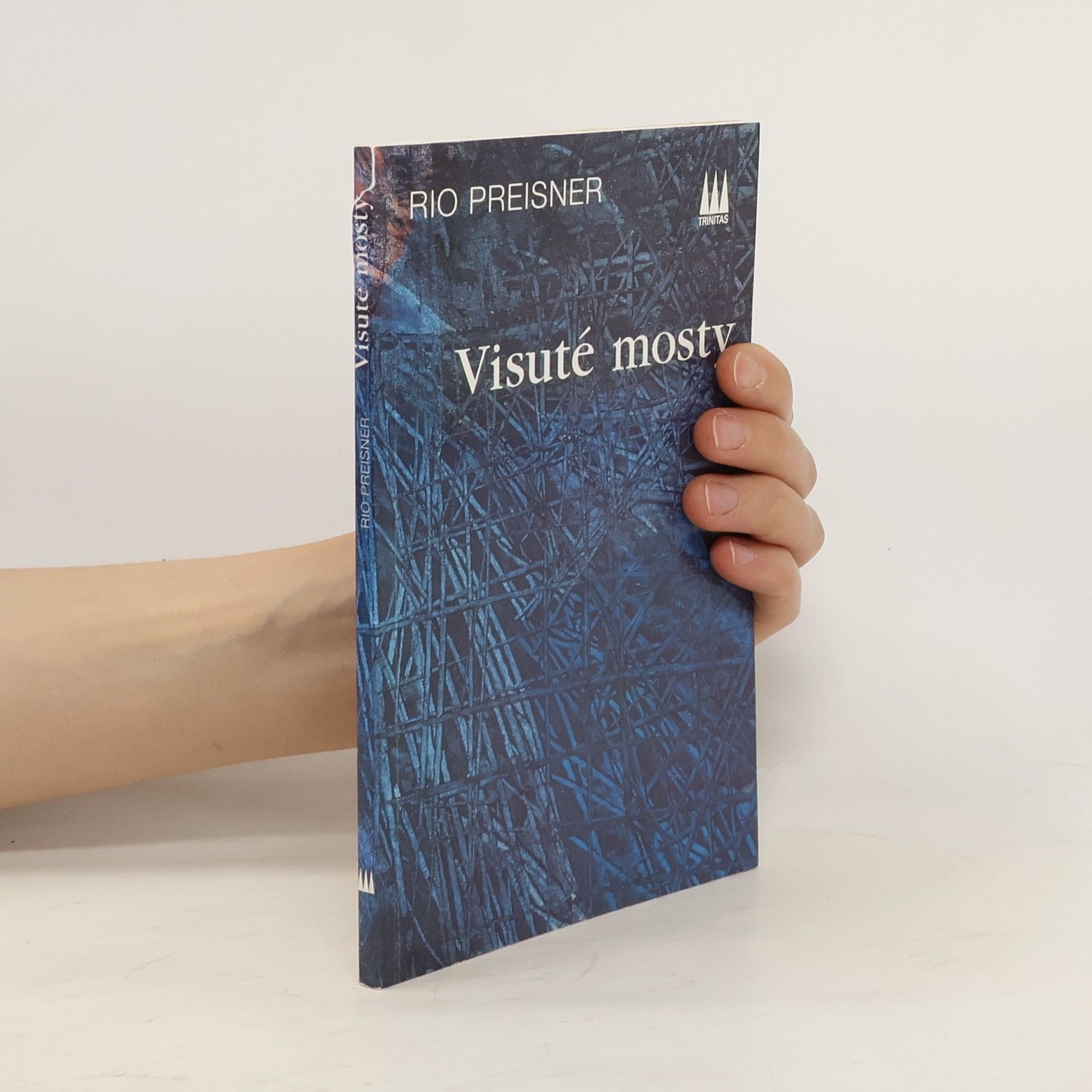 Rio Preisner Visuté mosty