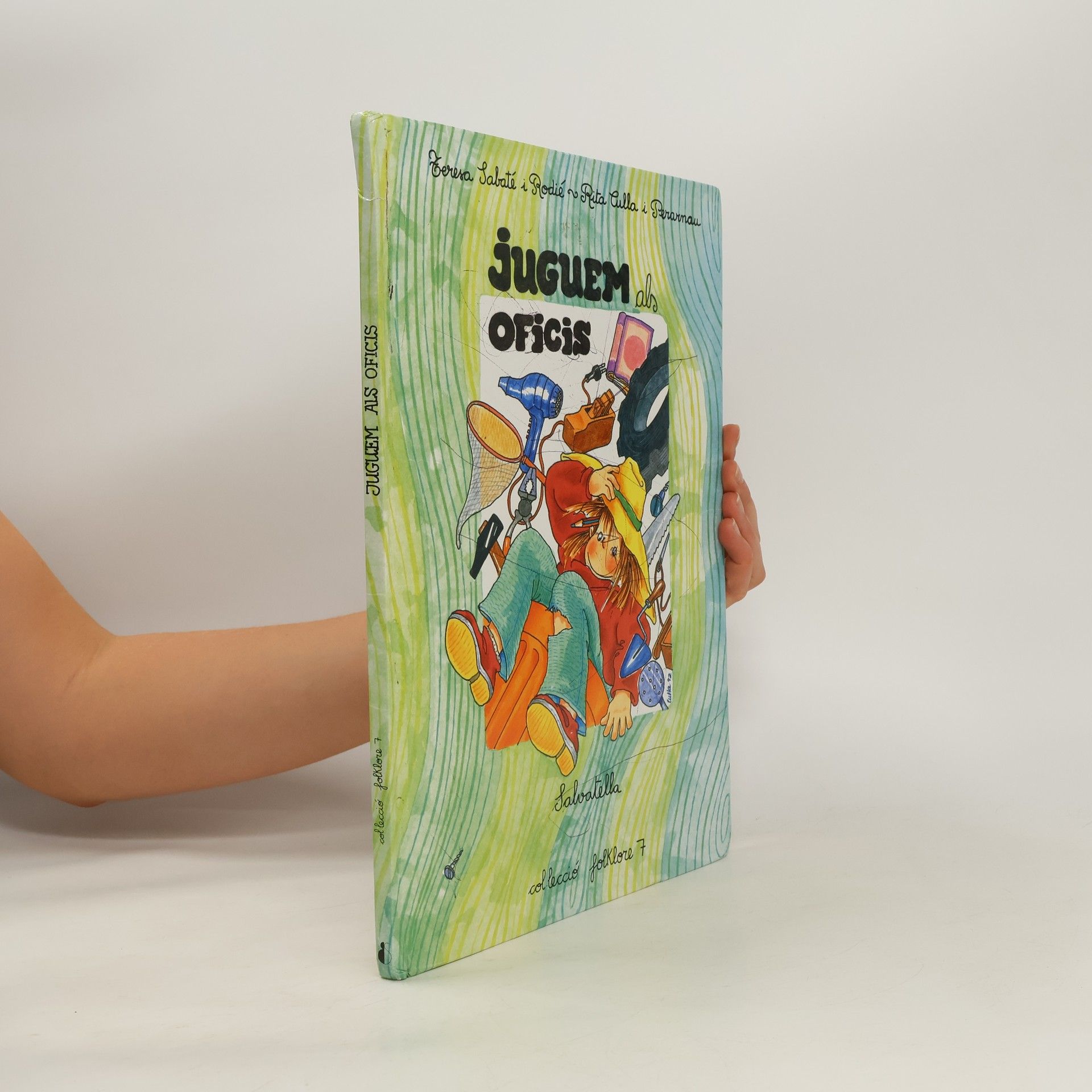 Teresa Sabaté i Rodié Collecció folklore - 7: Juguem als oficis