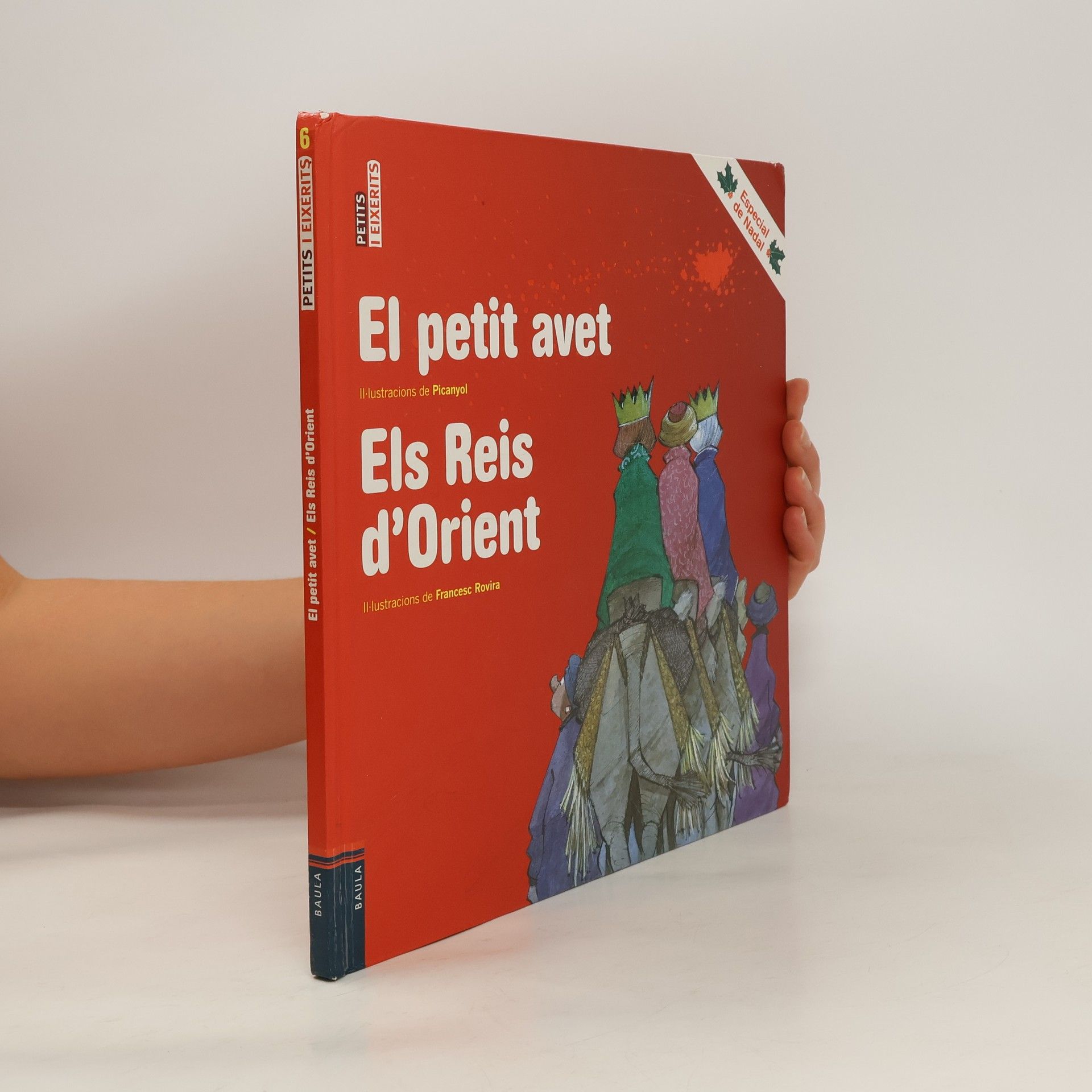 Picanyol Petits i Eixerits - 6: El petit avet / Els Reis d'Orient