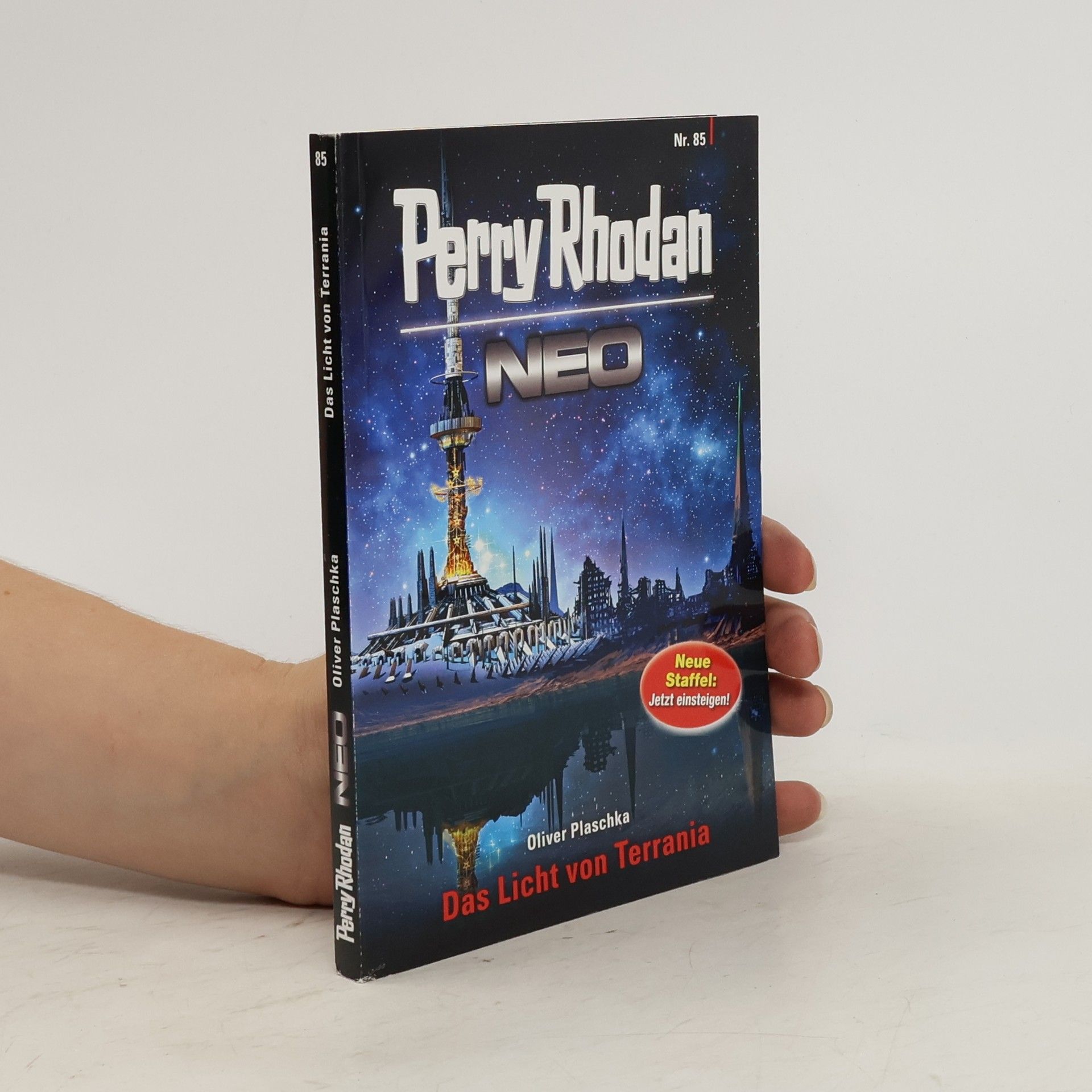 Oliver Plaschka Perry Rhodan Neo 85. Das Licht von Terrania