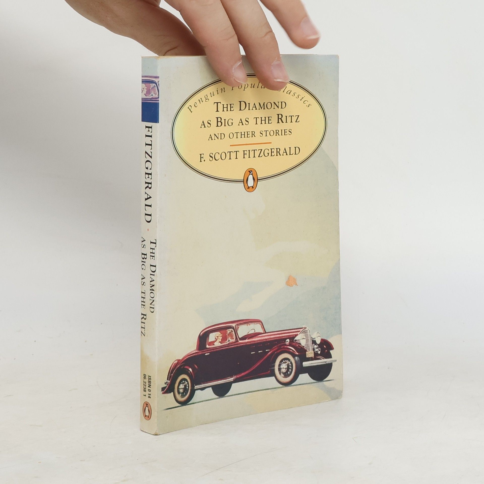 F. Scott Fitzgerald The Diamond as big as the Ritz and other stories