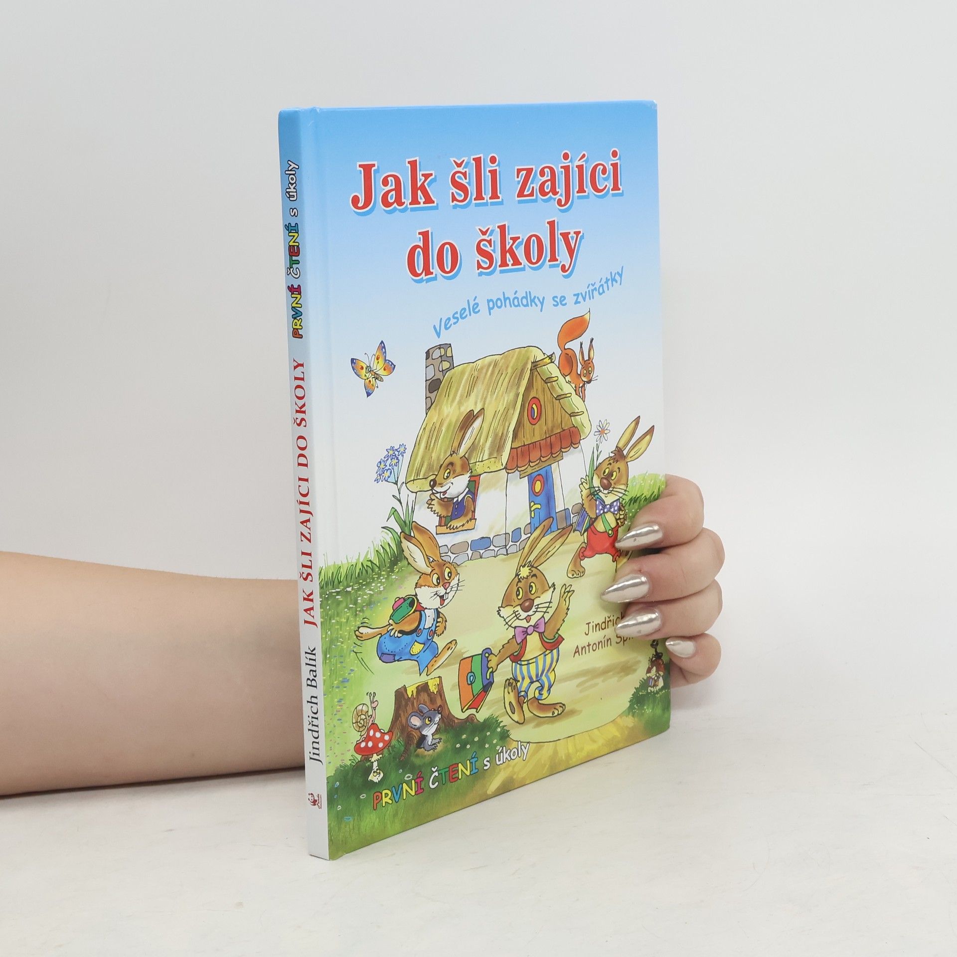Jindřich Balík Jak šli zajíci do školy: Veselé pohádky se zvířátky