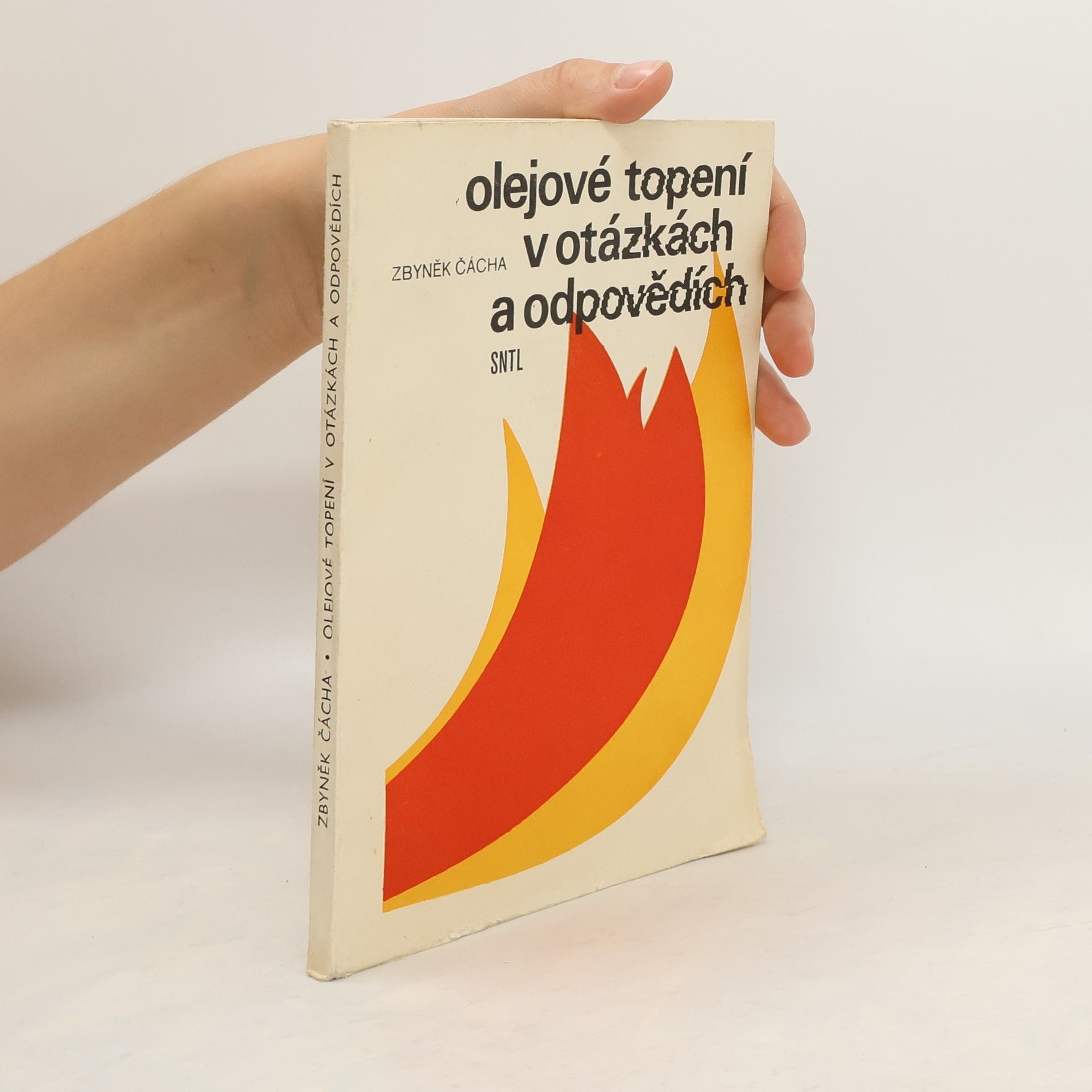 Zbyněk Čácha Olejové topení v otázkách a odpovědích