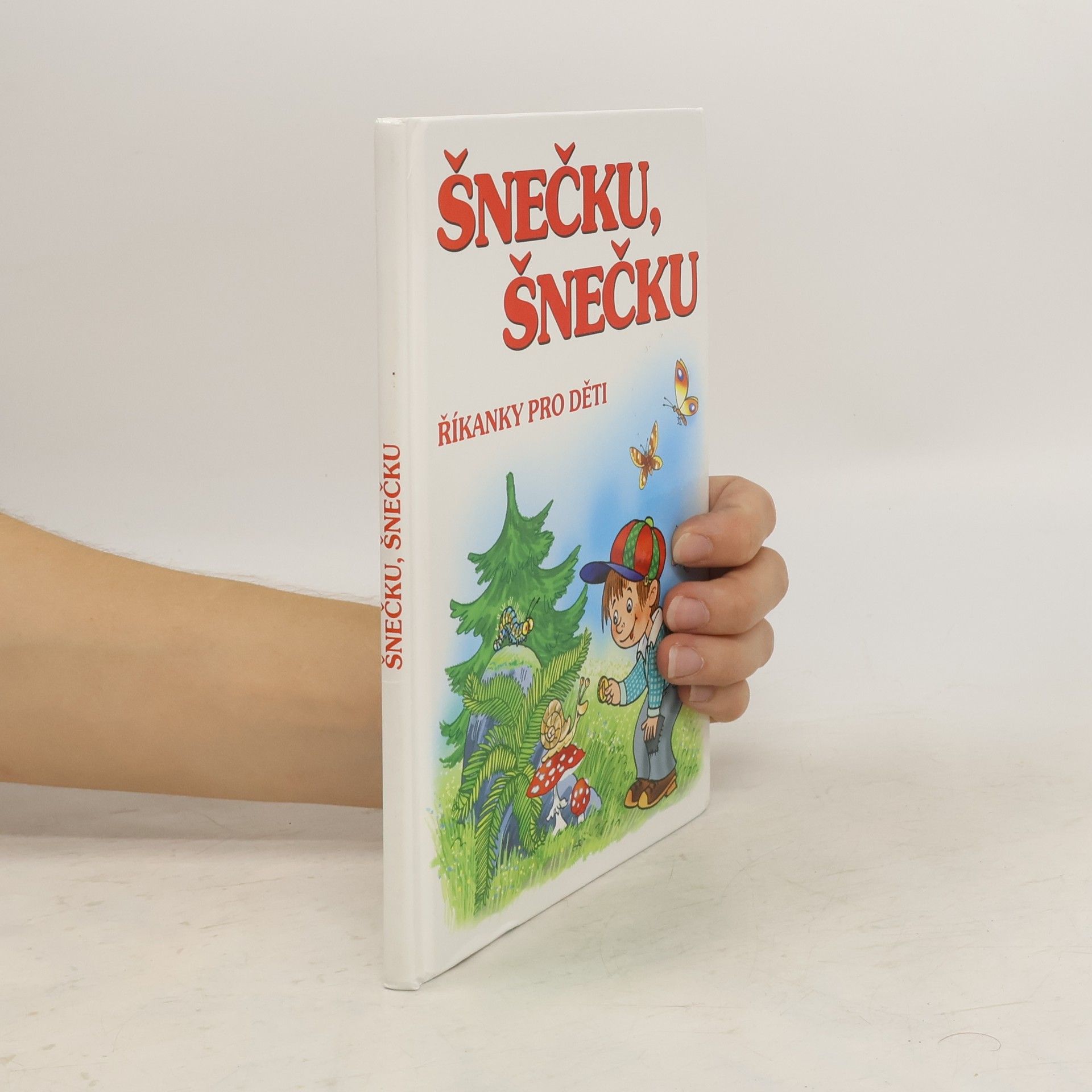 Luboš Walter Šnečku, šnečku : říkanky pro děti