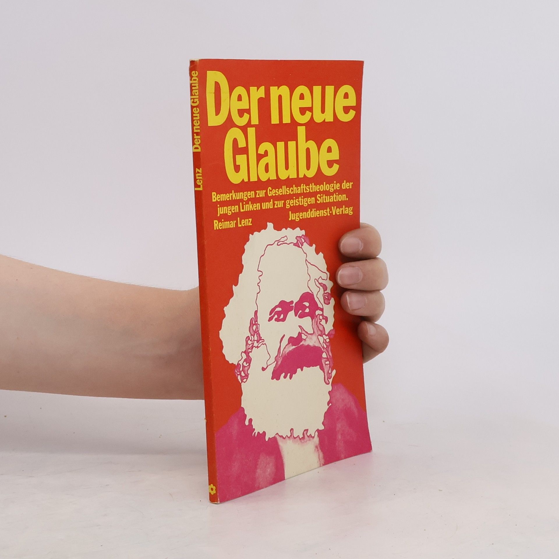 Reimar Lenz Der neue Glaube