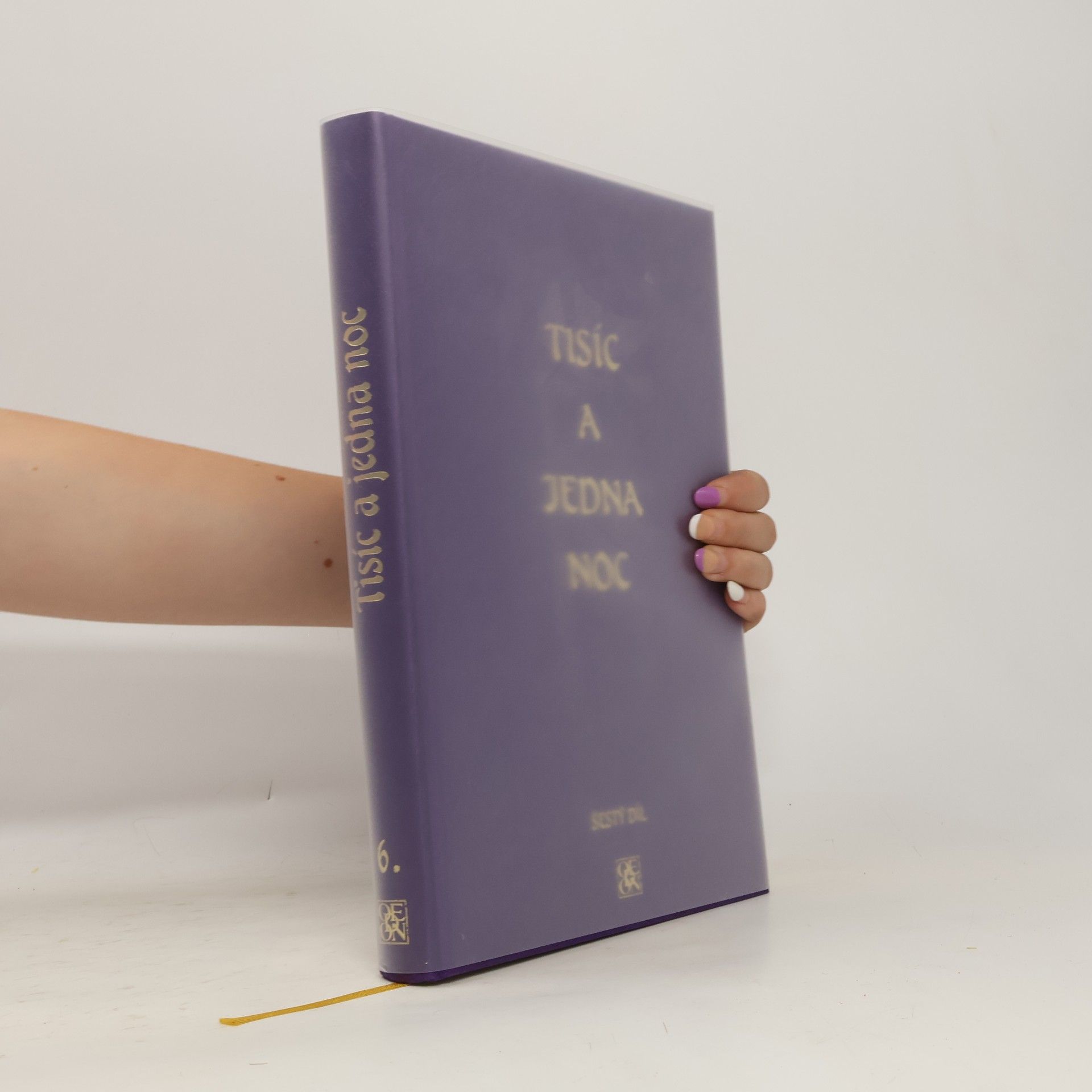 Felix Tauer Tisíc a jedna noc. Šestý díl