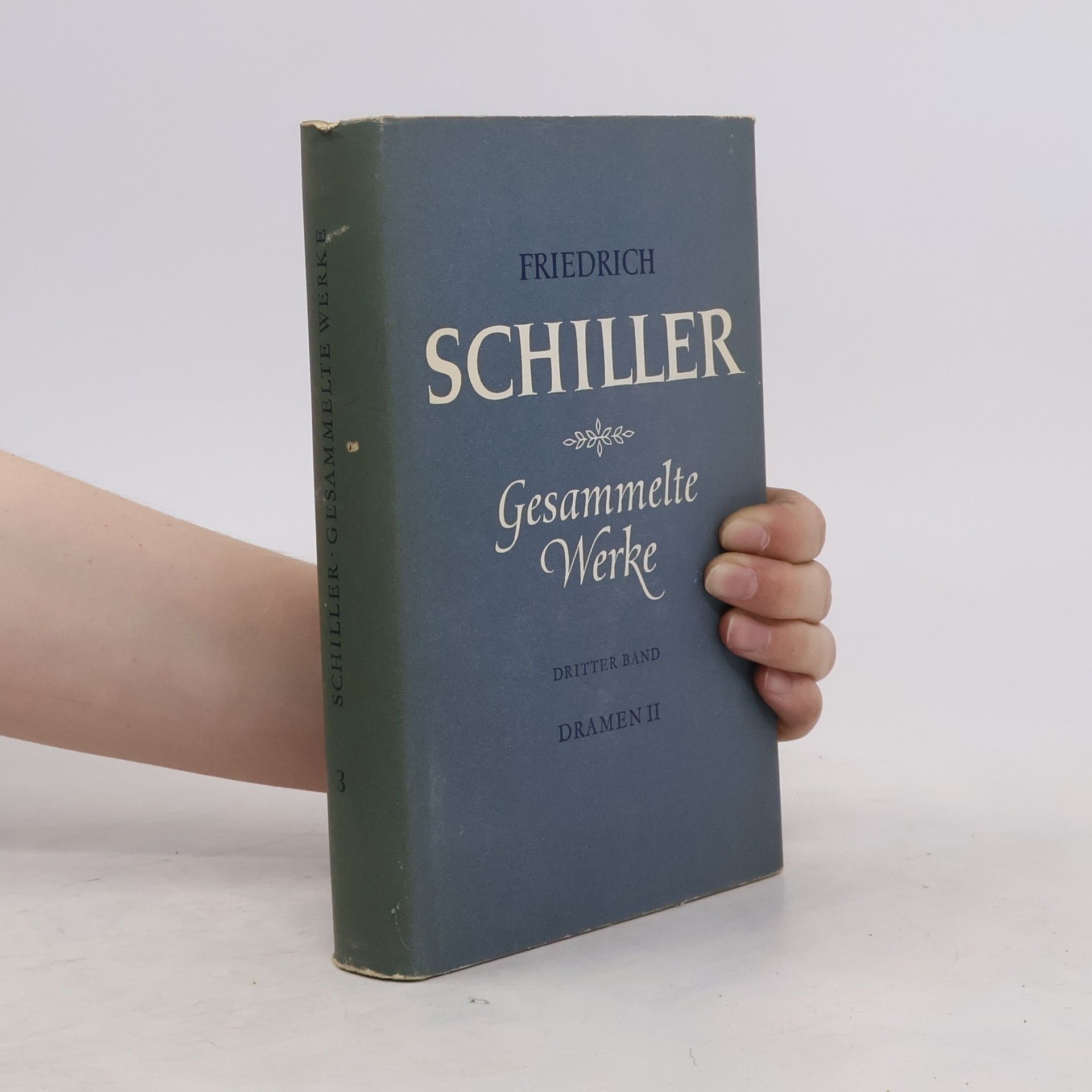 Friedrich Schiller Gesammelte Werke 3