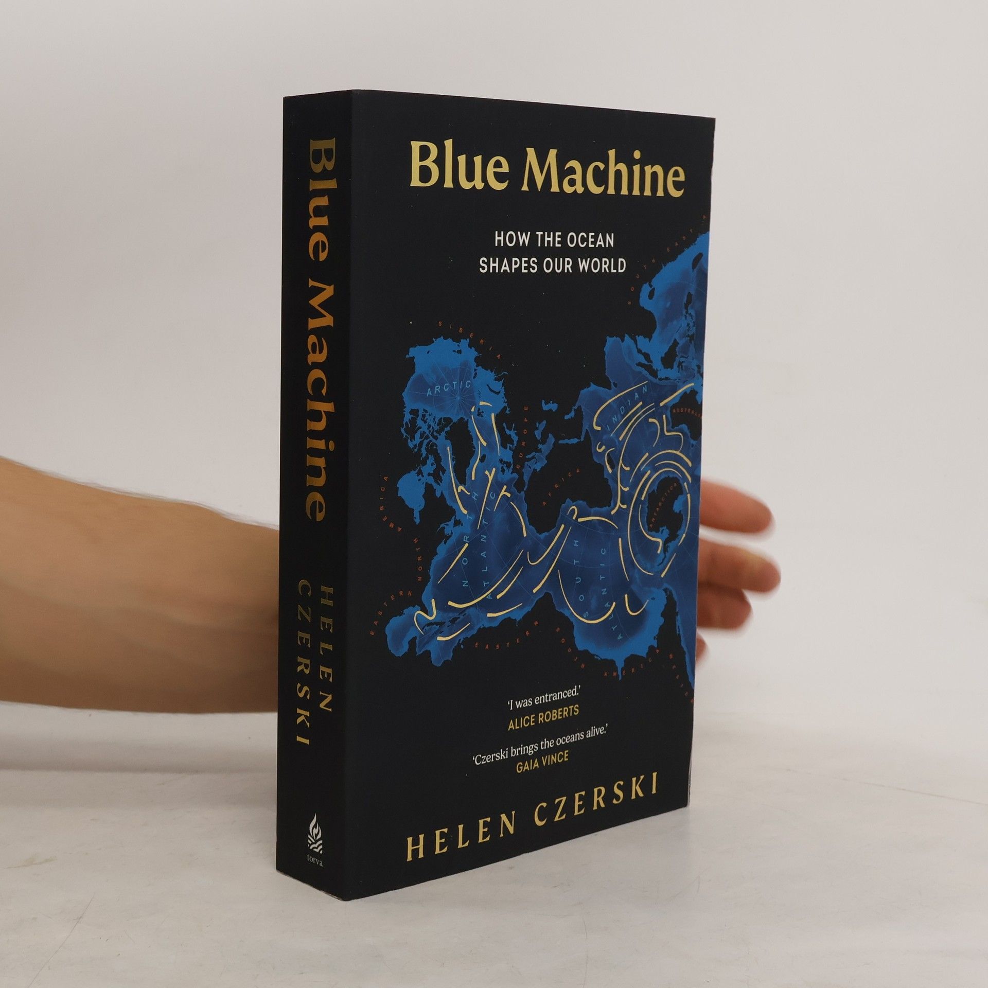 Helen Czerski Blue Machine: How the Ocean Shapes Our World